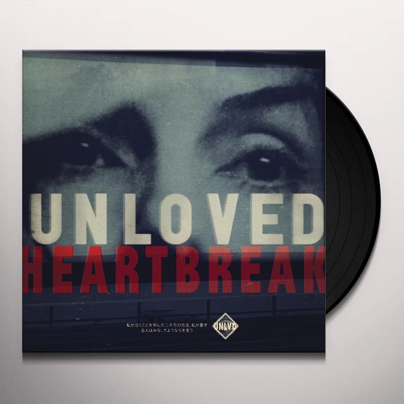 Unloved Heartbreak Vinyl Record