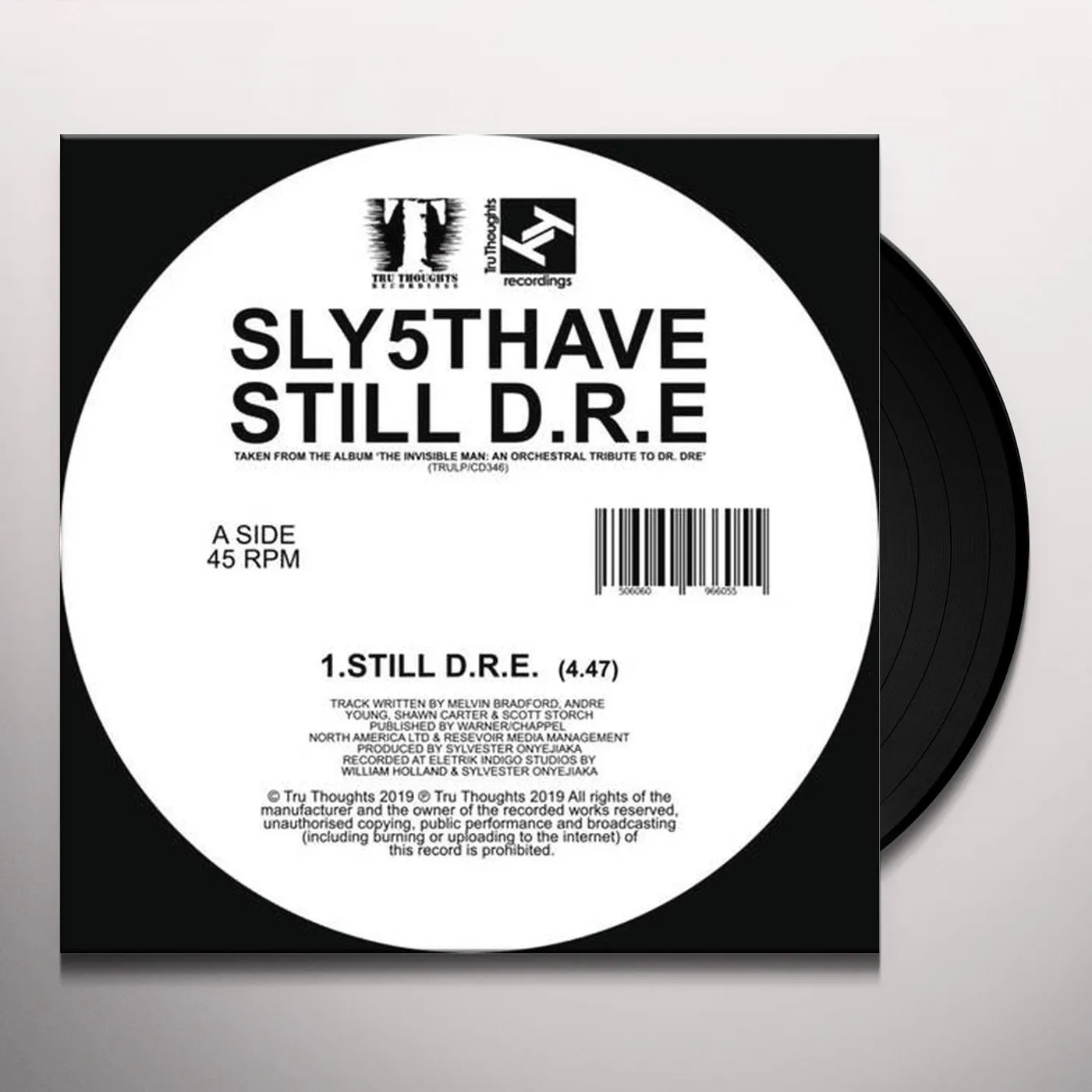 Sly5thAve Let Me Ride/Still D.R.E Vinyl Record