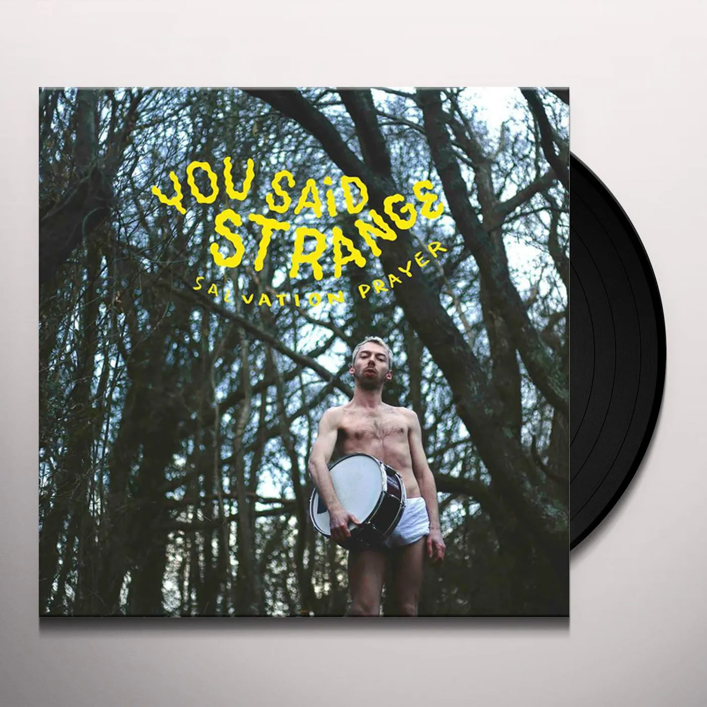 You Said Strange Salvation Prayer Vinyl Record