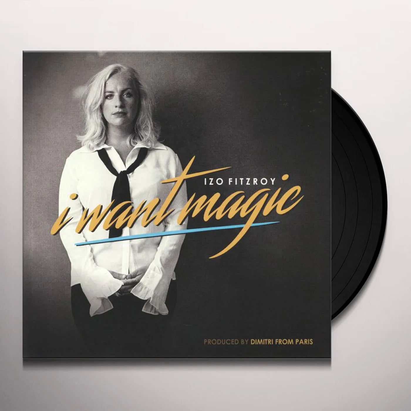 Izo FitzRoy I Want Magic (Dimitri From Paris Remix) Vinyl Record