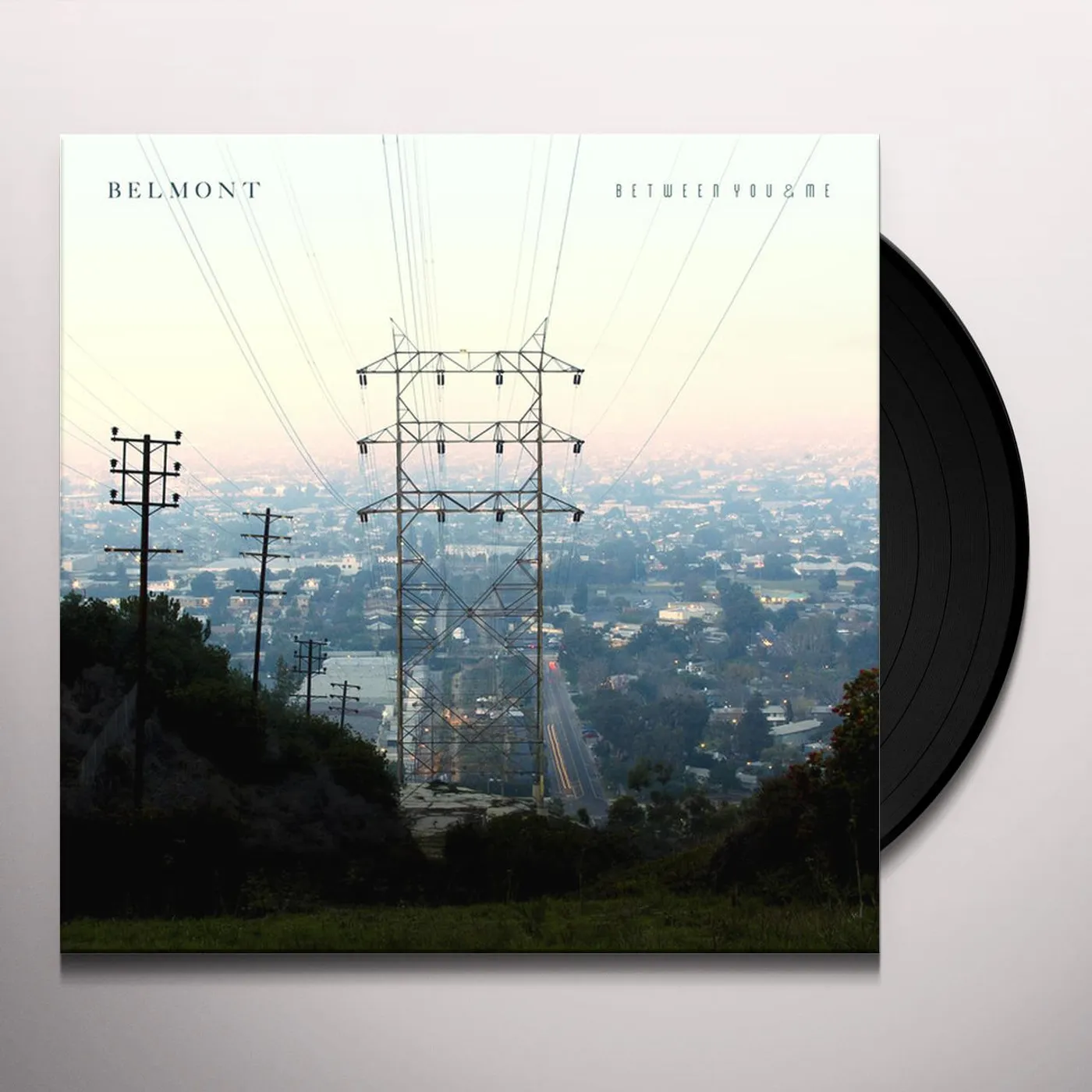 Belmont Between You & Me Vinyl Record