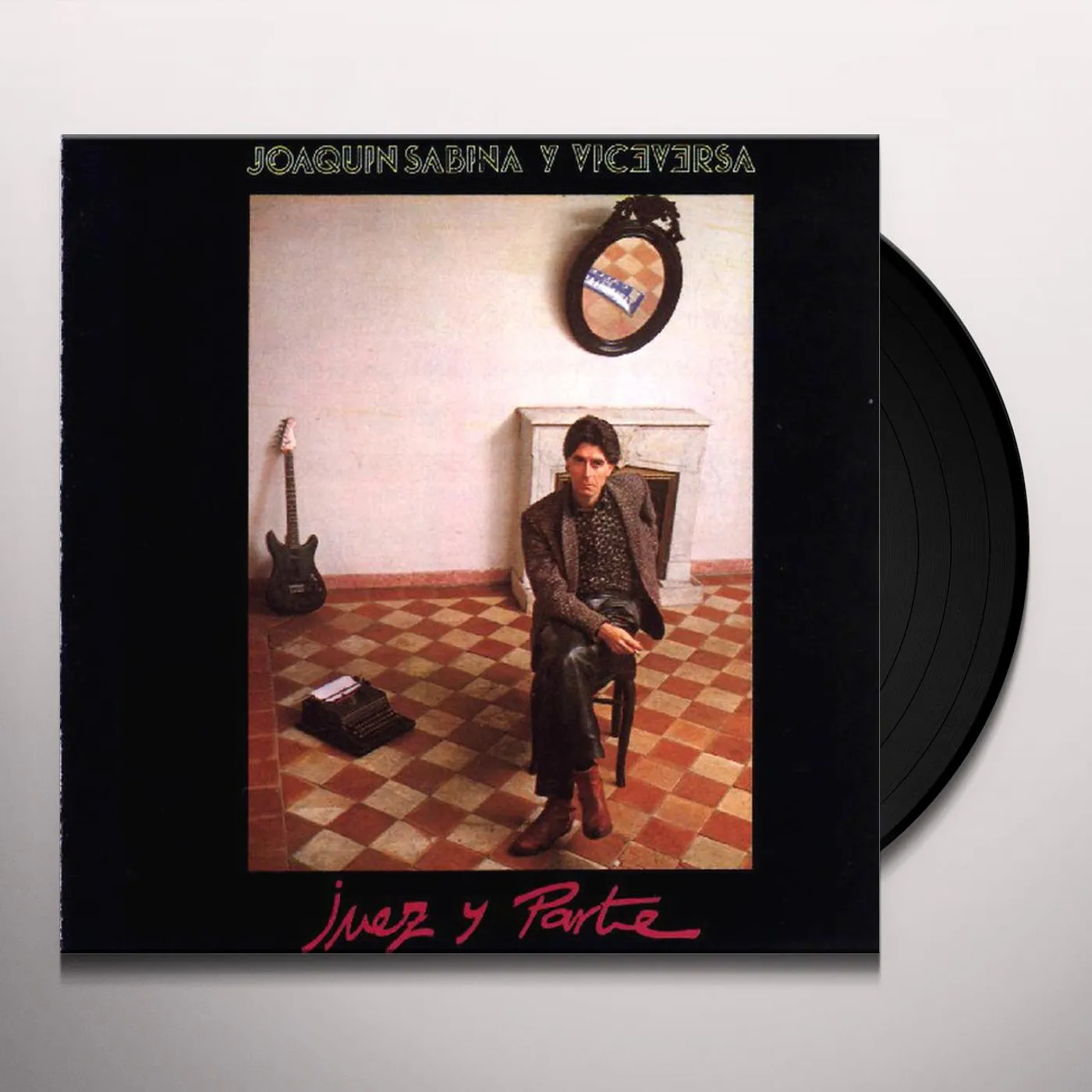 Joaquín Sabina Juez Y Parte Vinyl Record