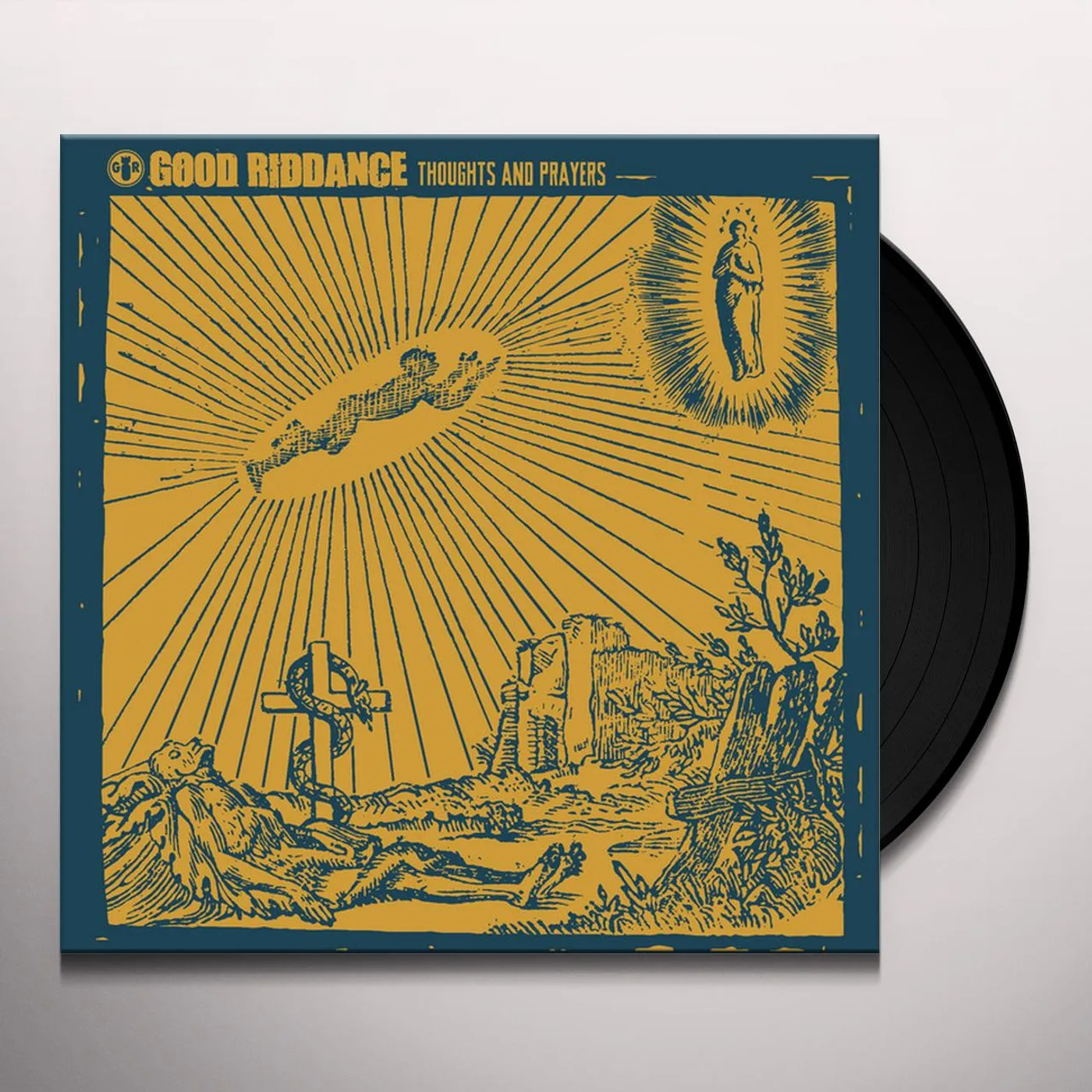 Good Riddance Thoughts and Prayers Vinyl Record