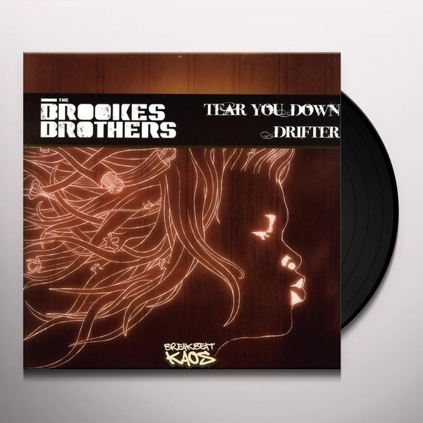 Brookes Brothers TEAR YOU DOWN/DRIFTER FT. FURLONGE Vinyl Record