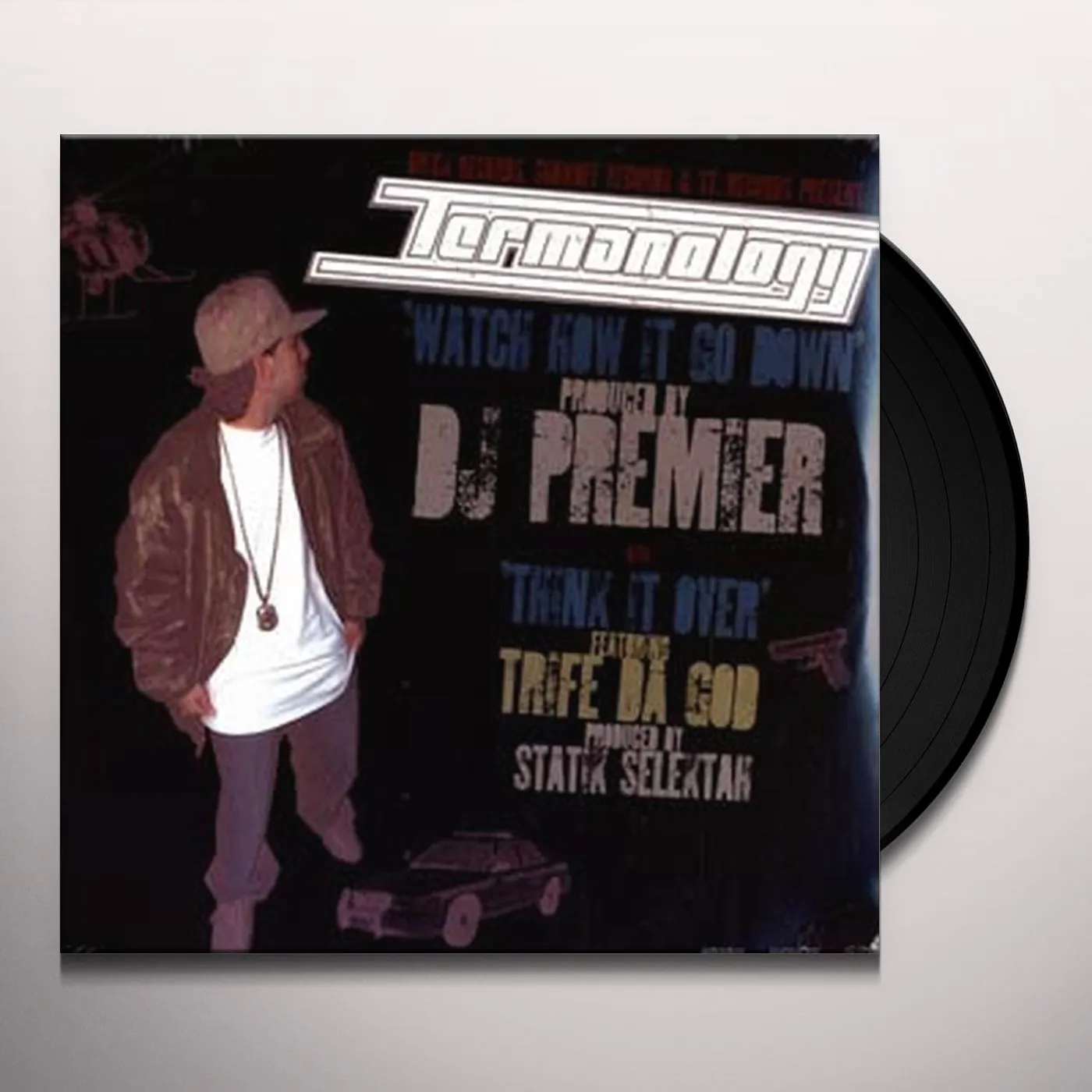 Termanology WATCH HOW IT GO DOWN Vinyl Record