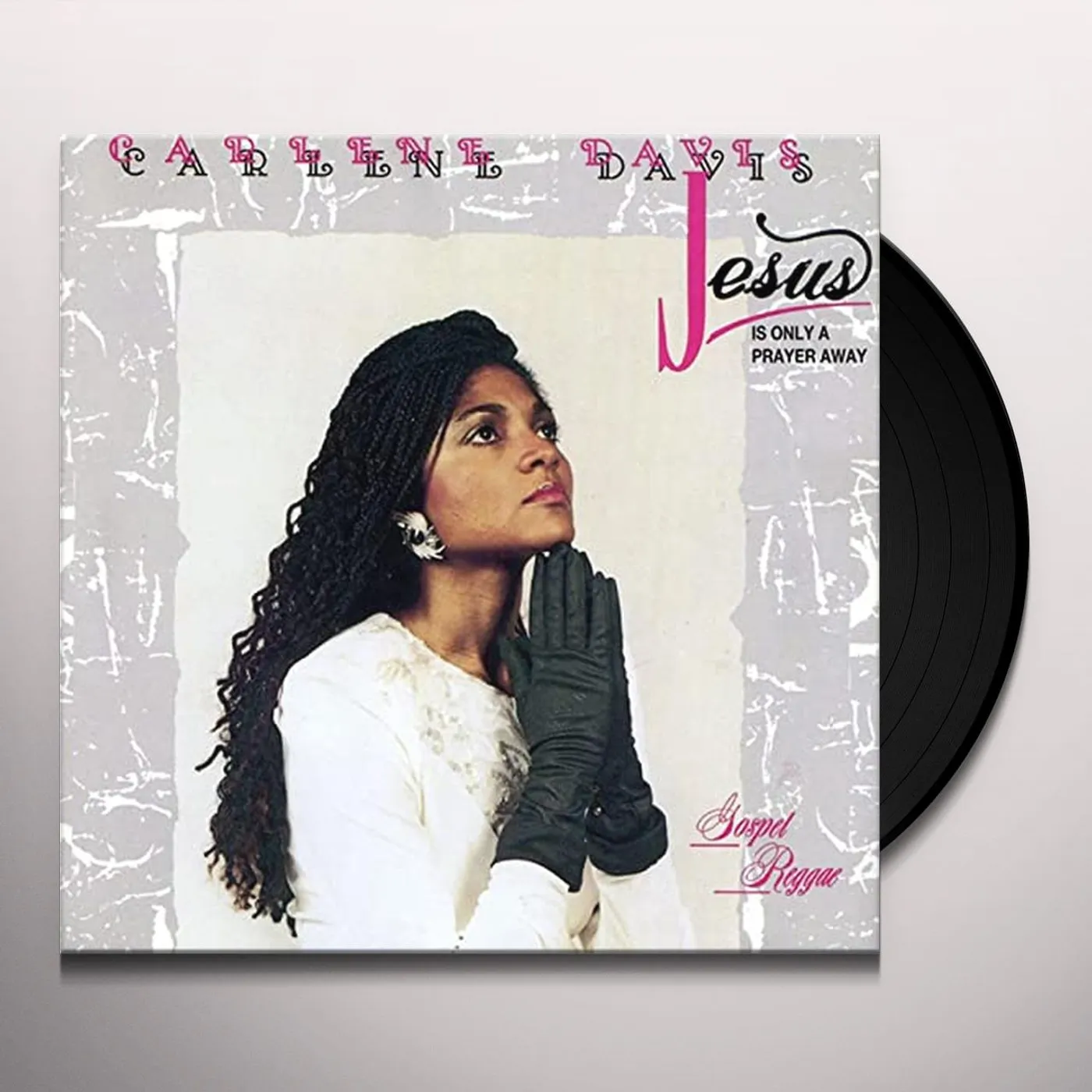 Carlene Davis JESUS IS ONLY A PRAYER AWAY Vinyl Record
