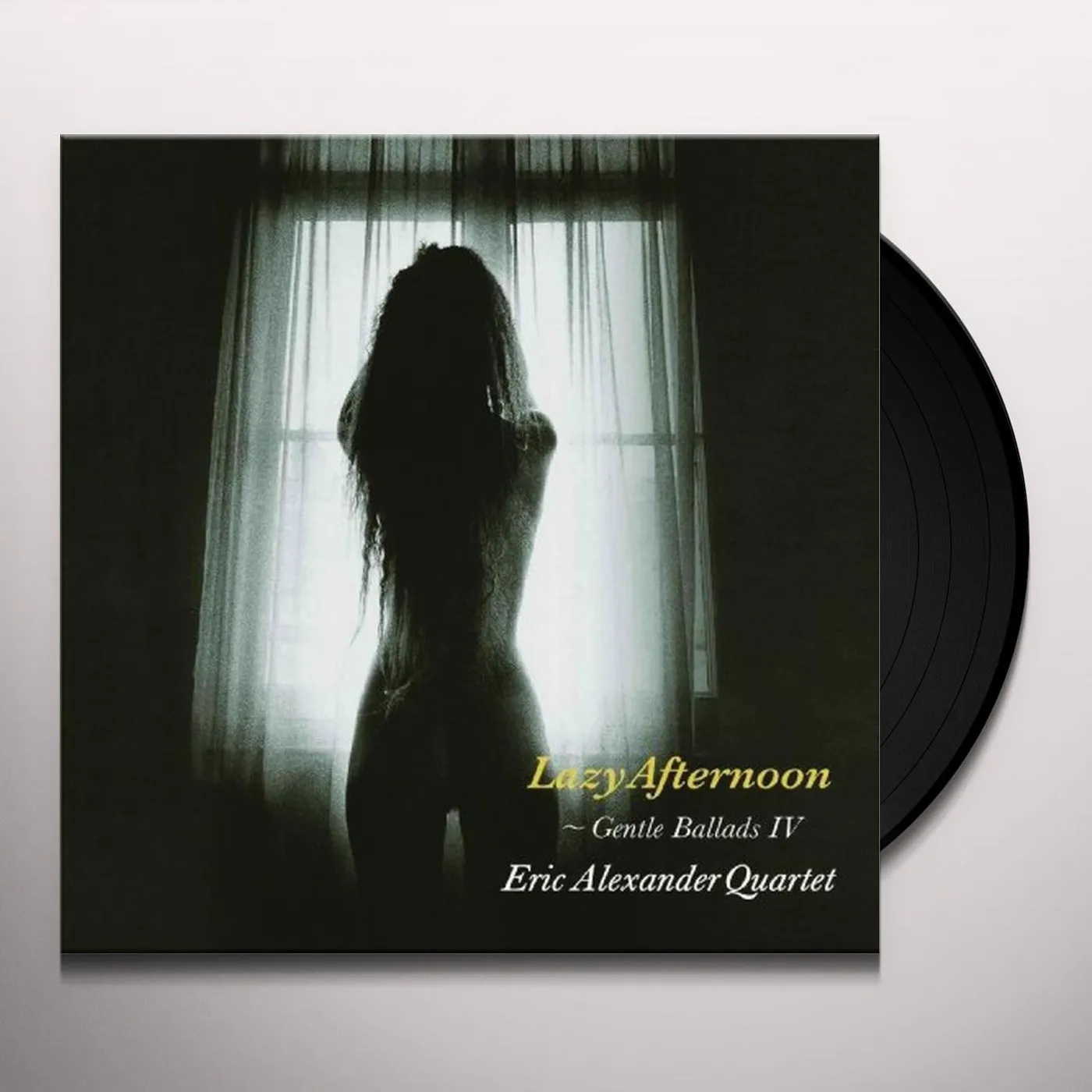 Eric Alexander LAZY AFTERNOON: GENTLE BALLADS IV Vinyl Record