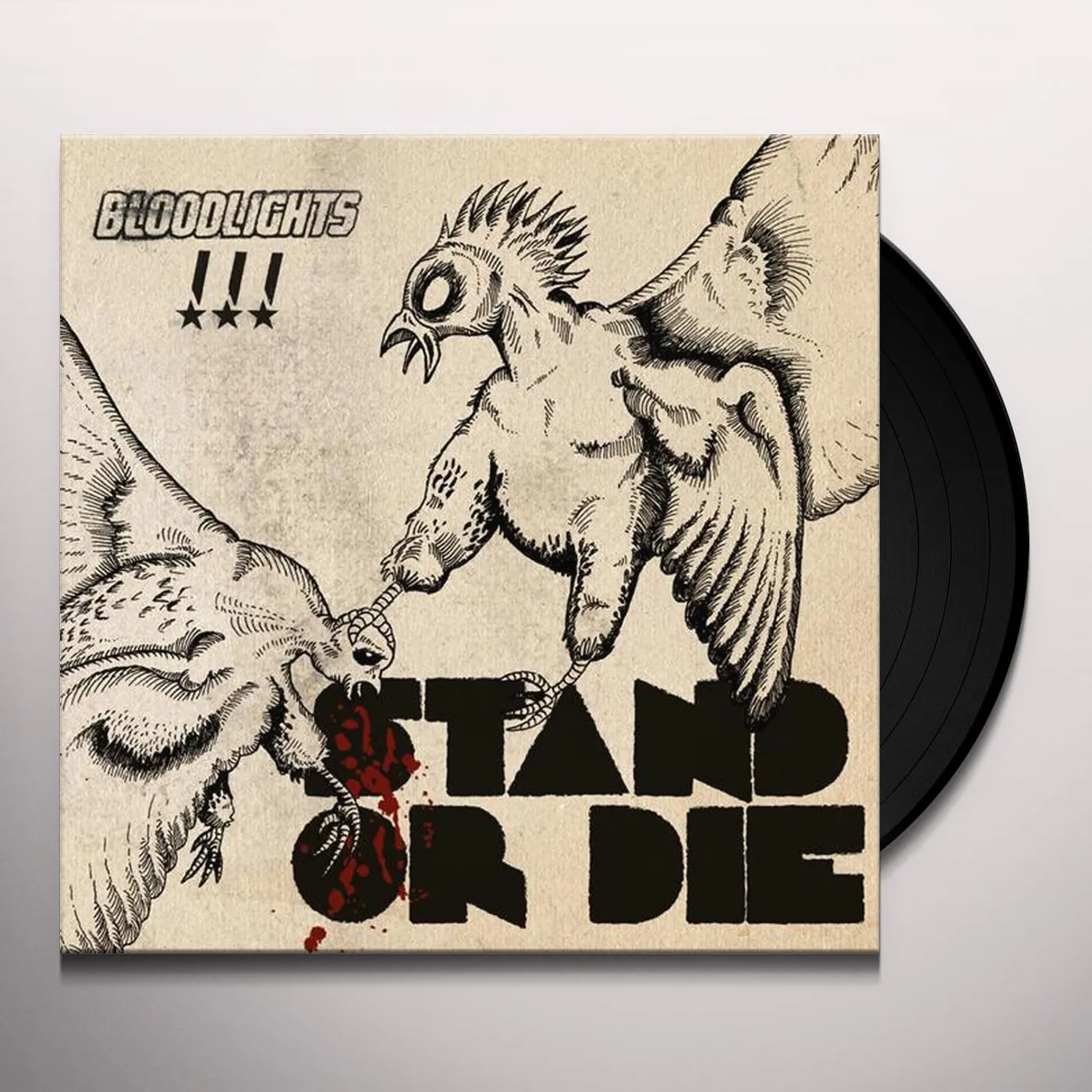 Bloodlights Stand Or Die Vinyl Record