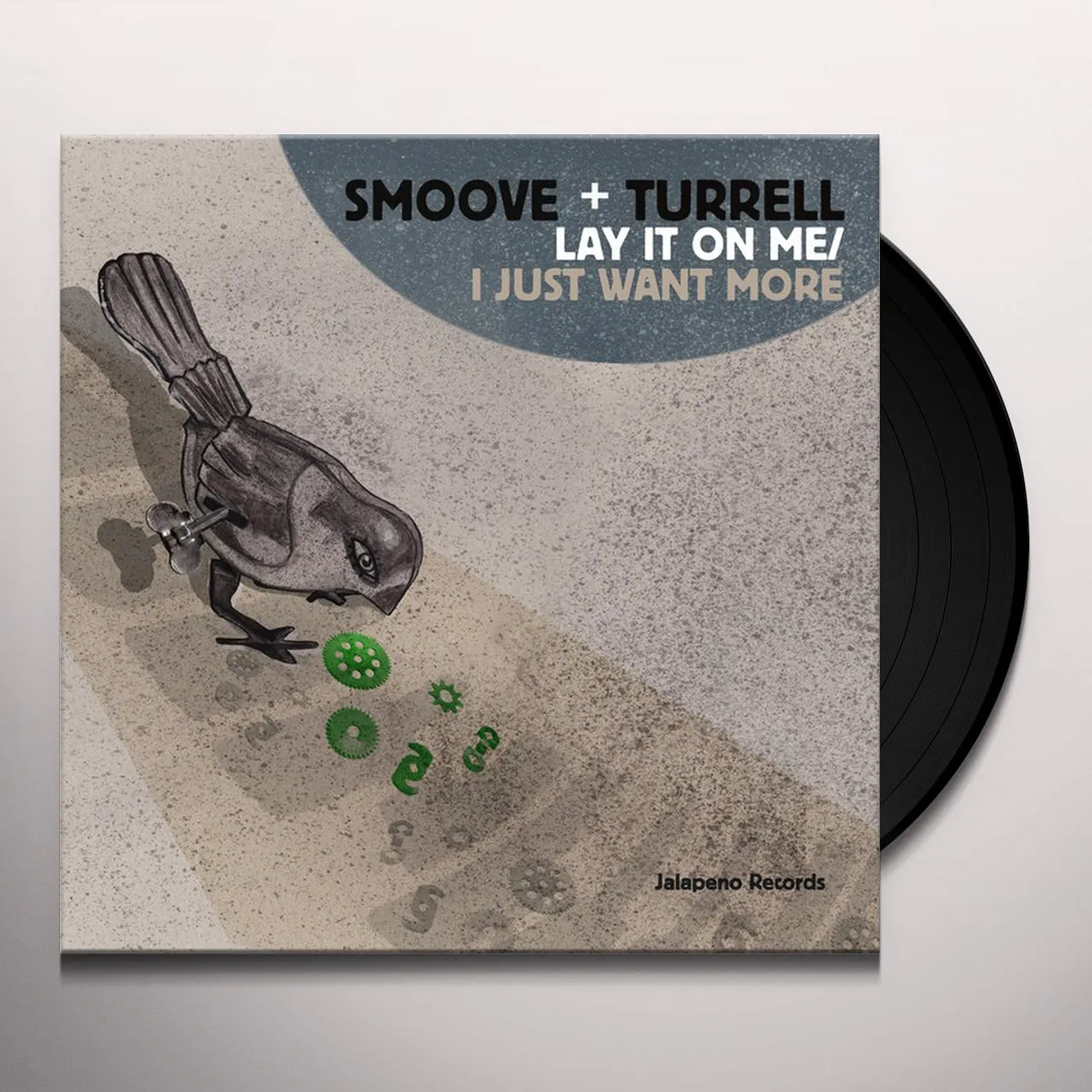 Smoove & Turrell LAY IT ON ME/I JUST WANT MORE Vinyl Record - UK Release