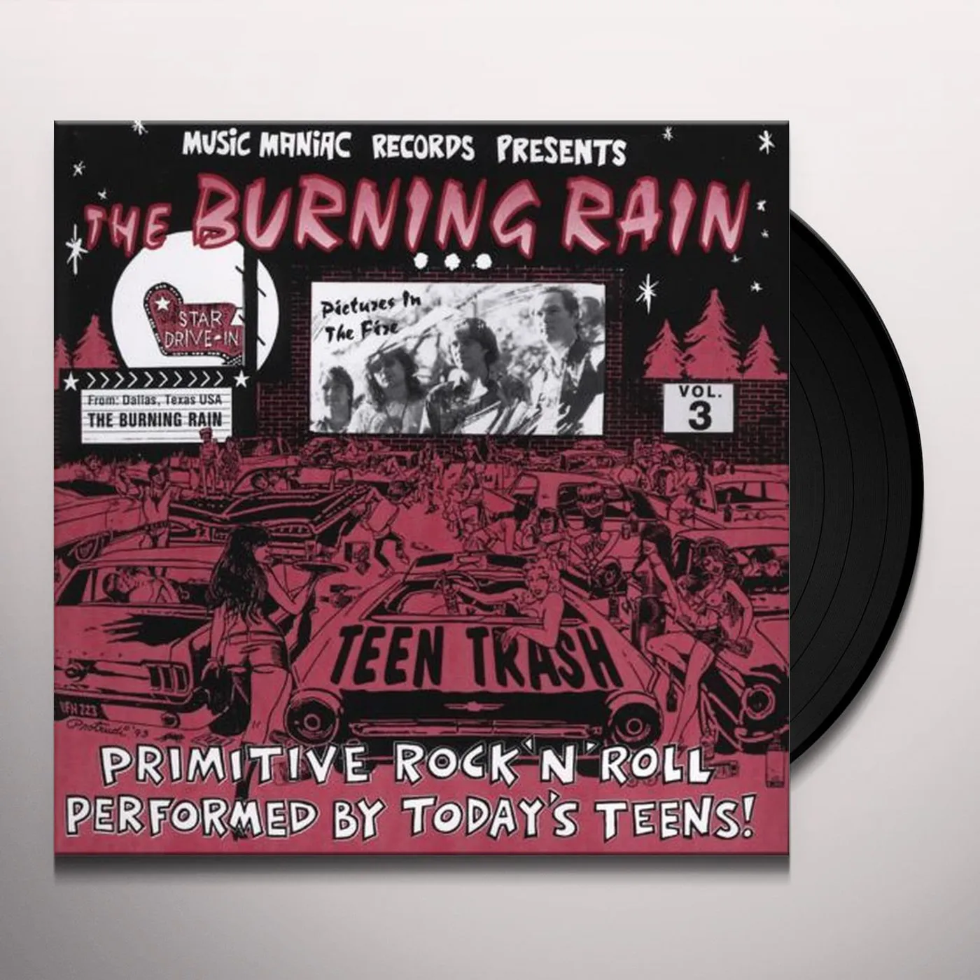 Burning Rain TEEN TRASH 3: FROM DALLAS TX (Vinyl)