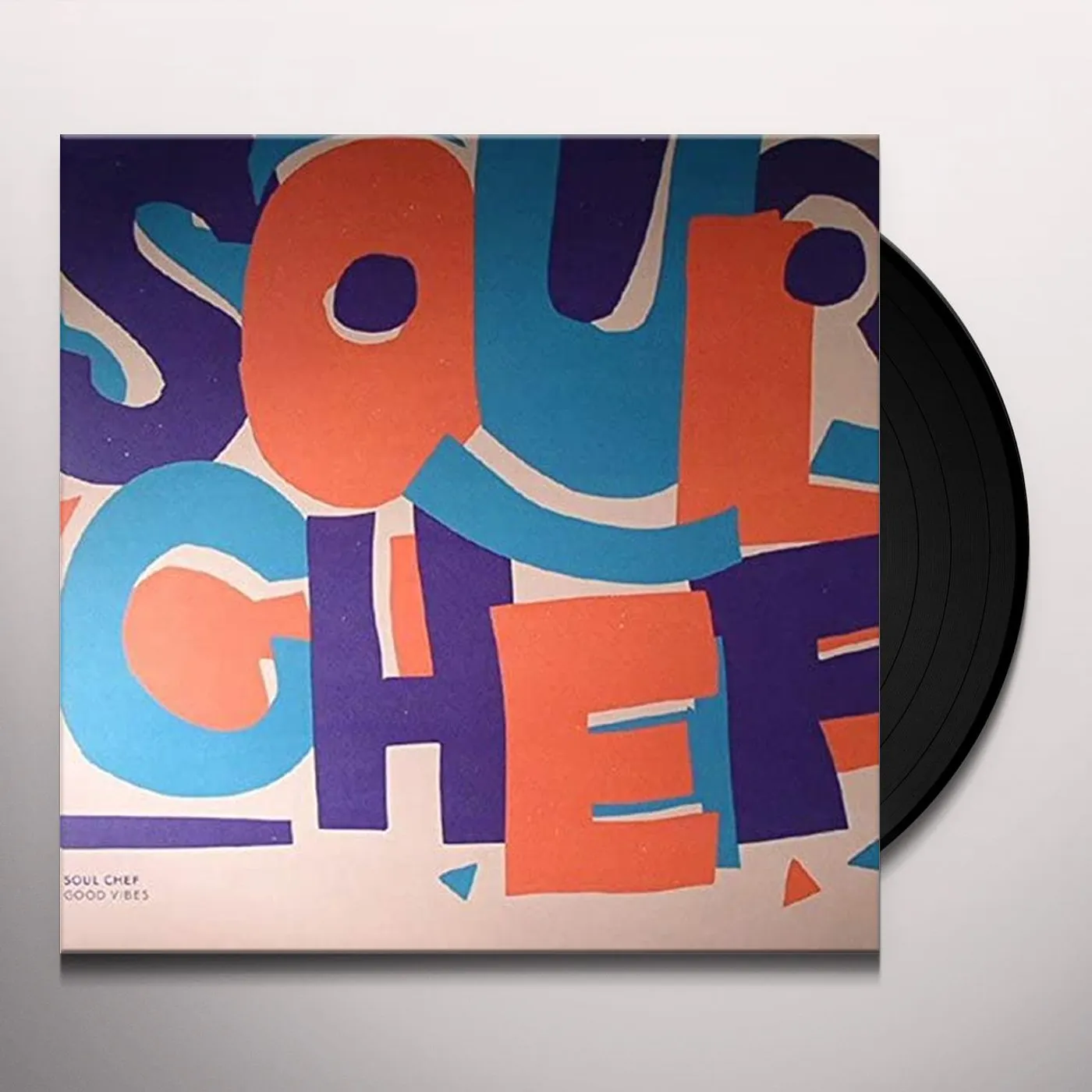 SoulChef GOOD VIBES Vinyl Record