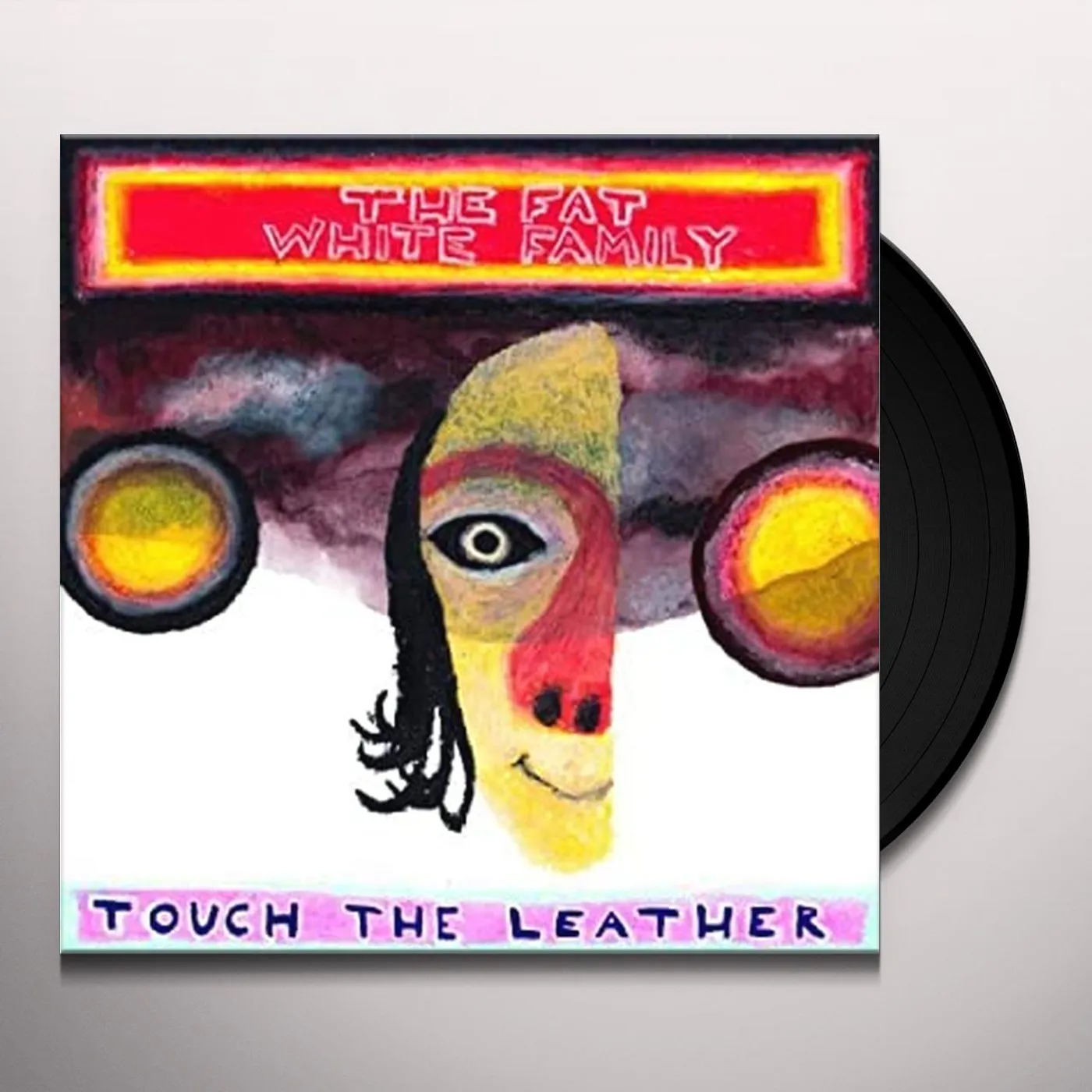 Fat White Family TOUCH THE LEATHERS Vinyl Record - UK Release
