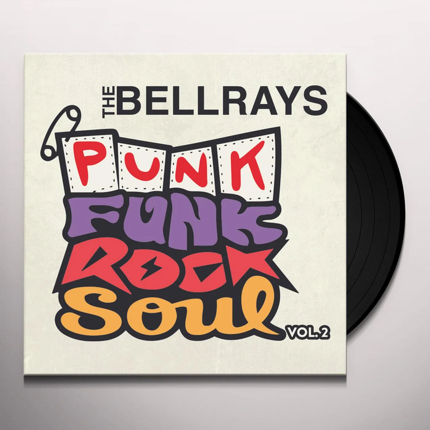 The BellRays PUNK FUNK ROCK SOUL 2 Vinyl Record