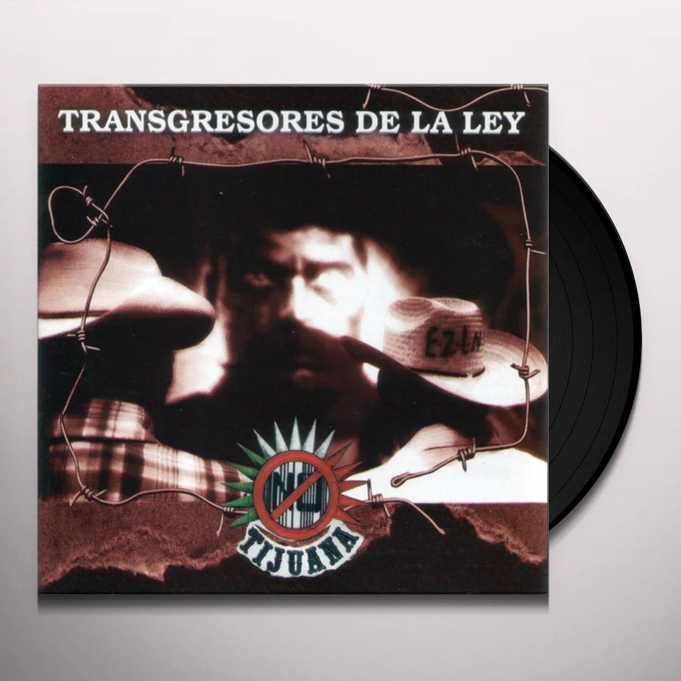 Tijuana No! TRANSGRESORES DE LA LEY Vinyl Record