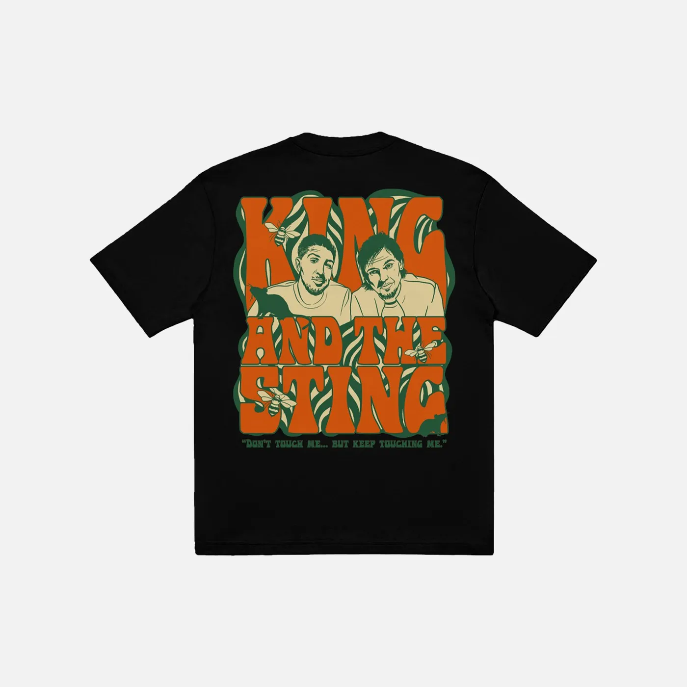 King and The Sting Keep Touching Me Black Tee