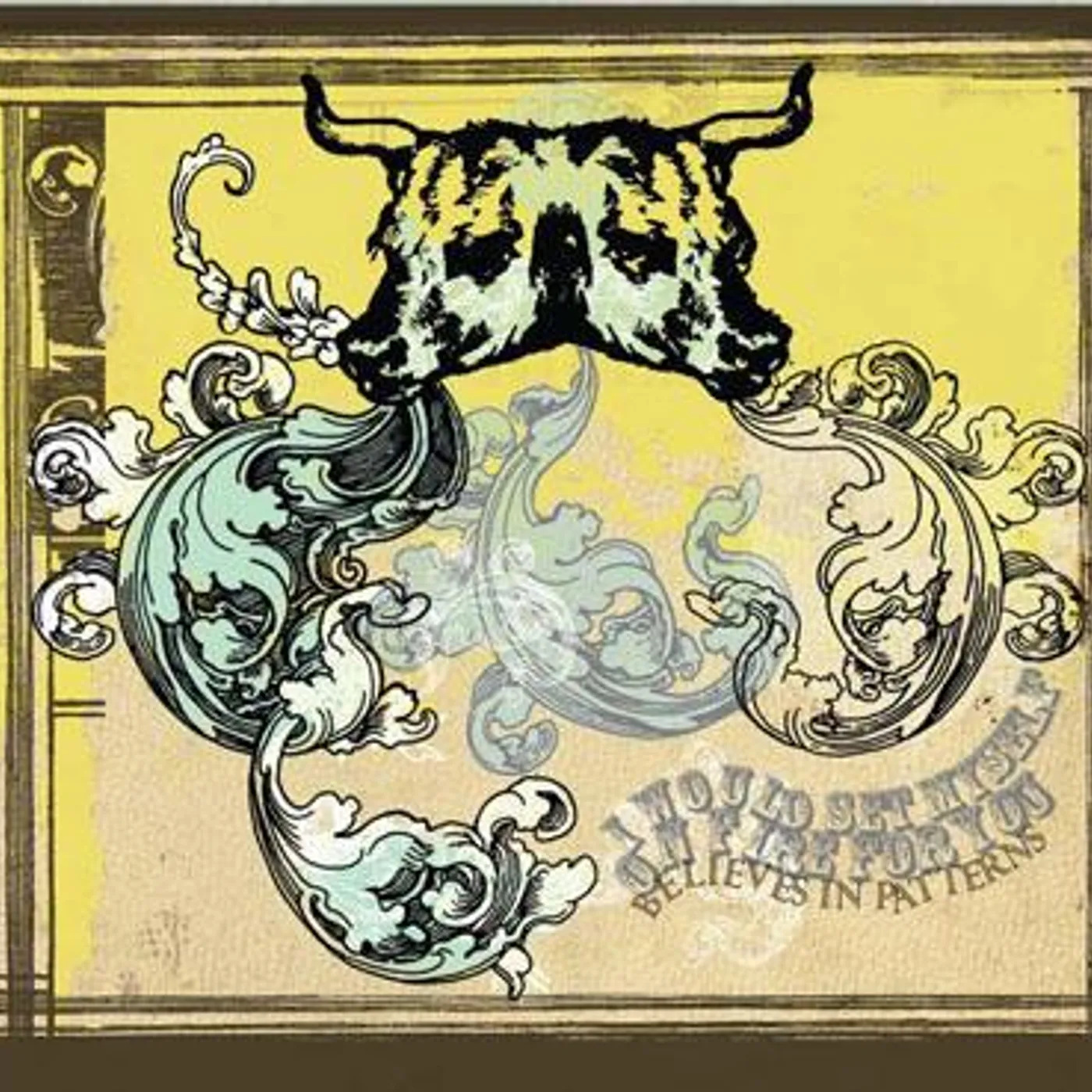 I Would Set Myself On Fire For You - Believes In Patterns CD