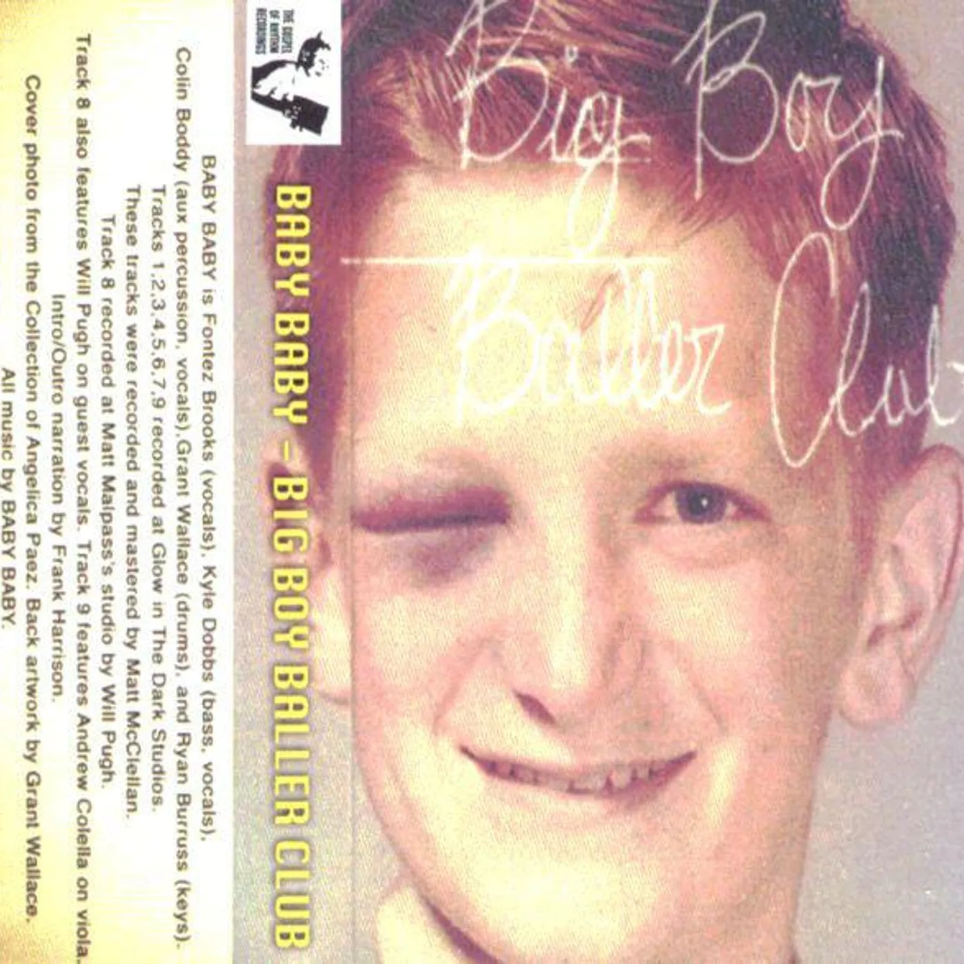 Baby Baby - Big Boy Baller Club Cassette