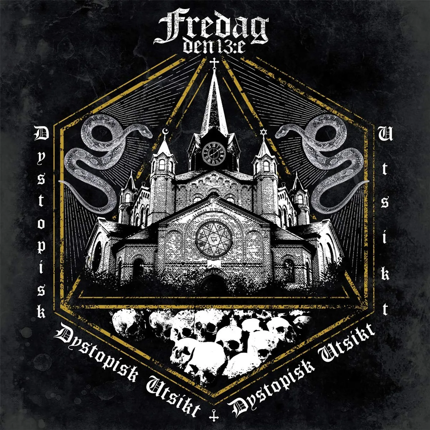 Fredag Den 13:e ‎– Dystopisk Utsikt CD