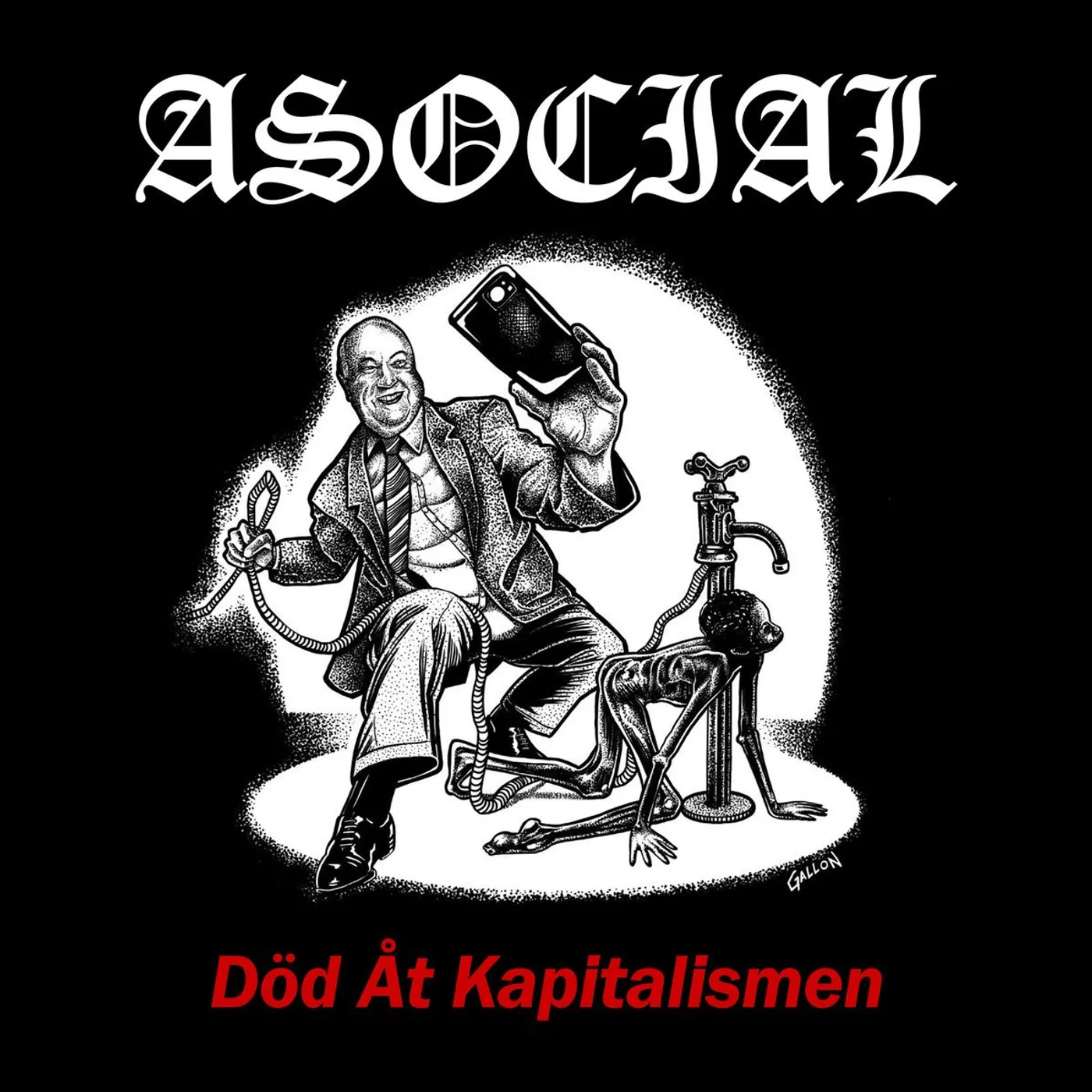 Asocial ‎– Död Åt Kapitalismen CD