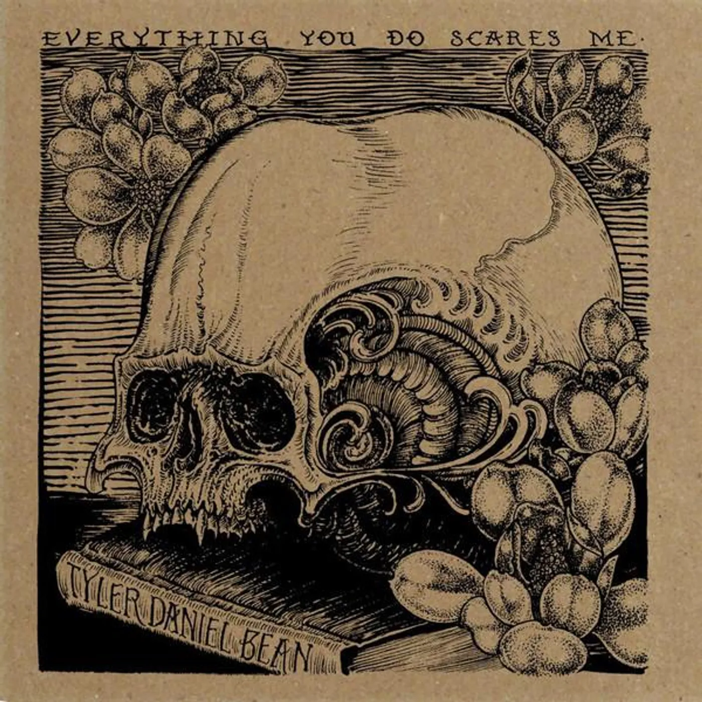 Tyler Daniel Bean ‎– Everything You Do Scares Me 7"
