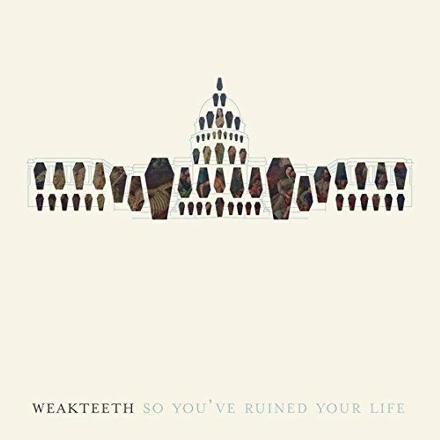Weak Teeth ‎– So You've Ruined Your Life lp (Vinyl)