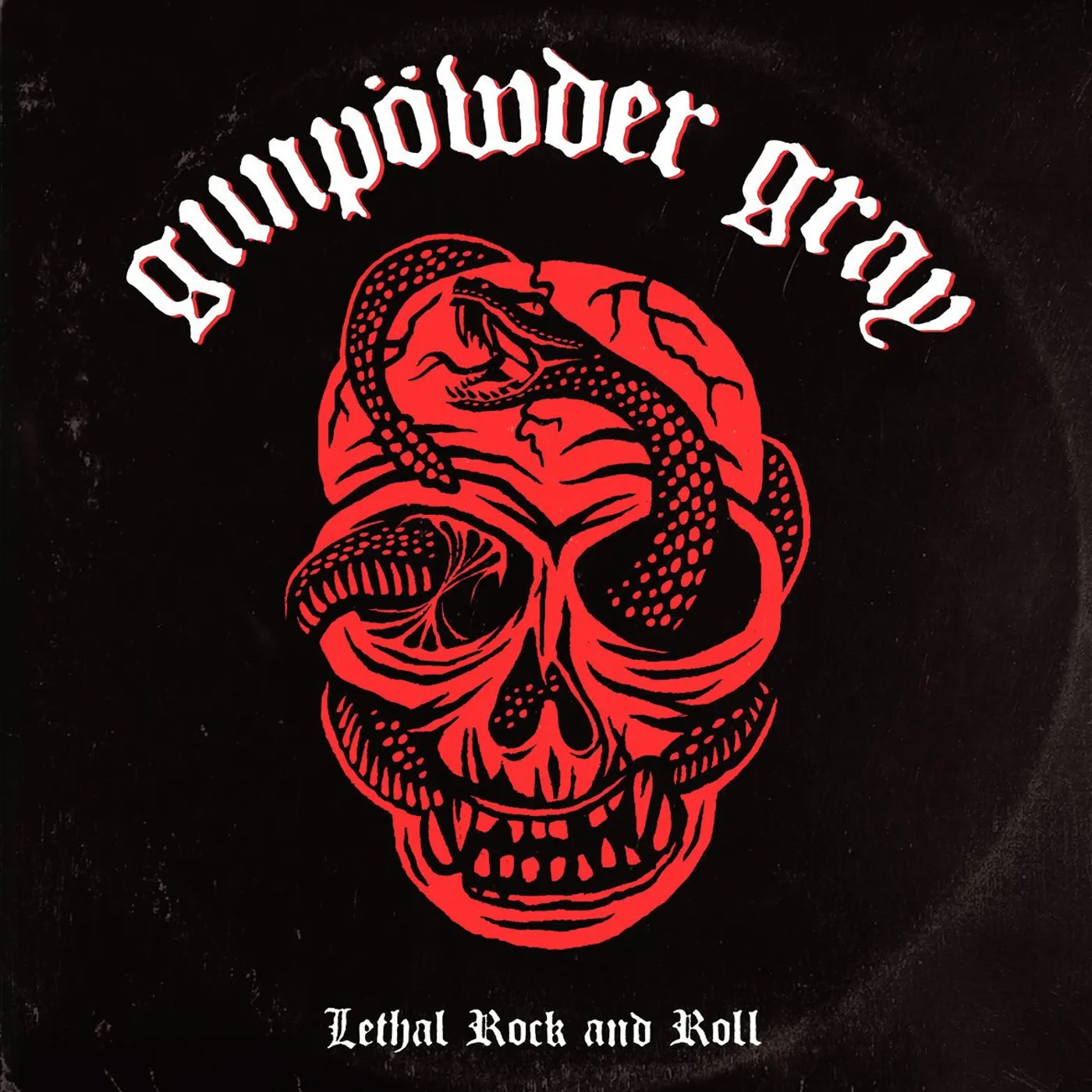 Gunpowder Gray ‎– Lethal Rock and Roll lp (Vinyl)