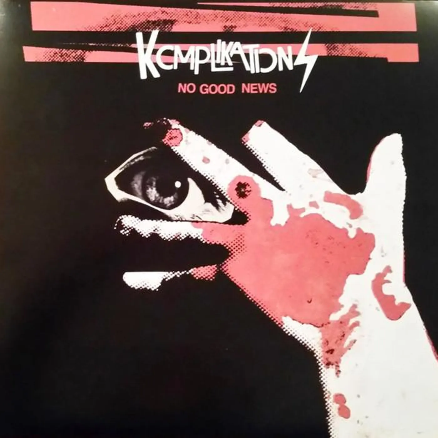 Komplikations ‎– No Good News 12"
