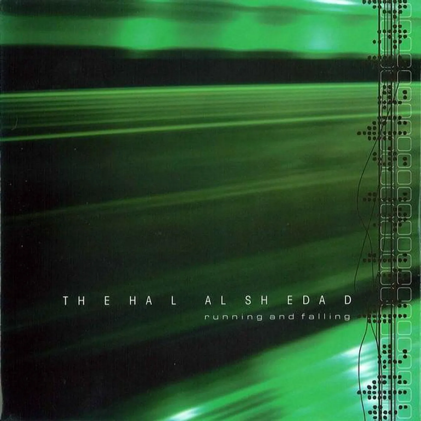 The Hal Al Shedad - Running And Falling 7"