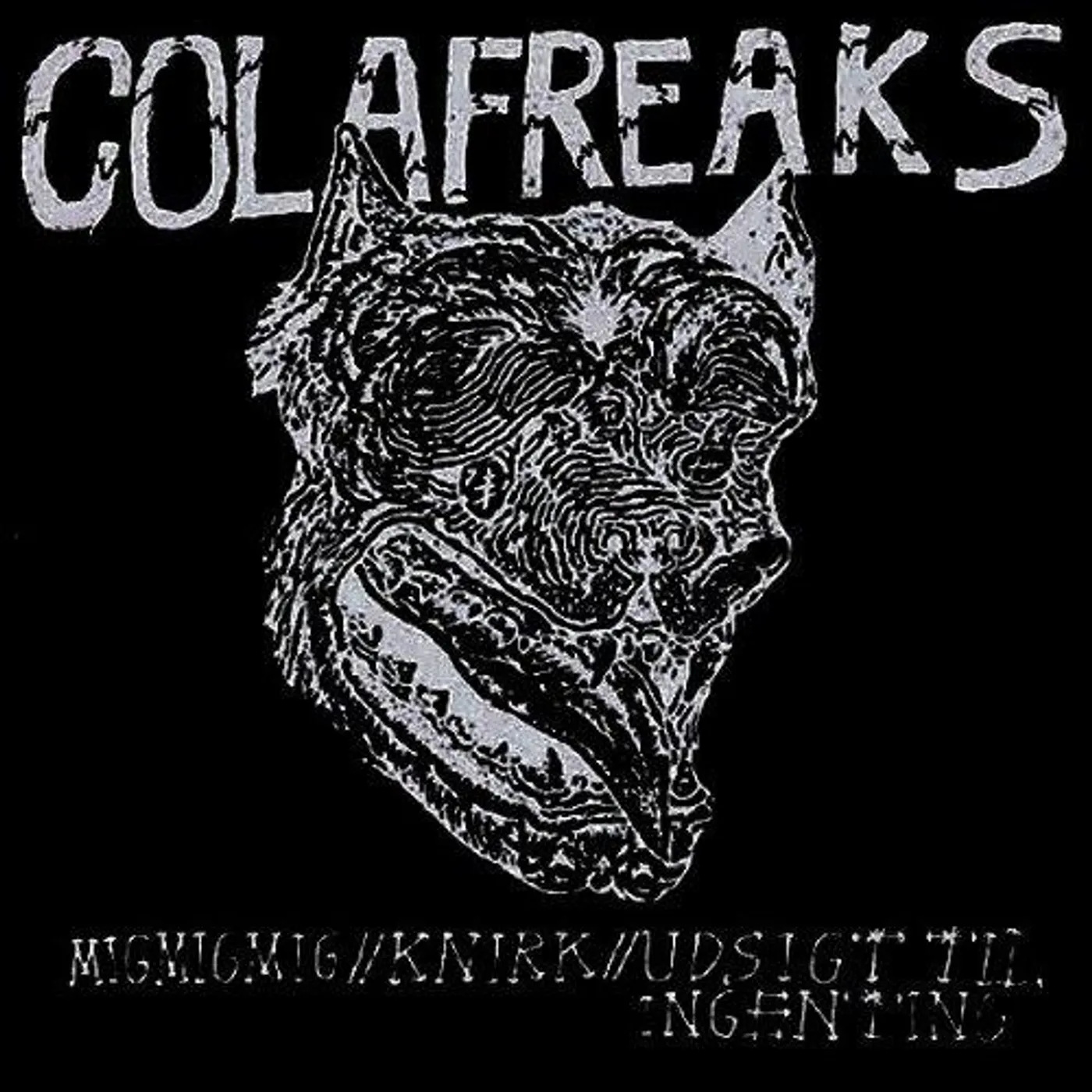 Cola Freaks ‎– Mig Mig Mig 7"