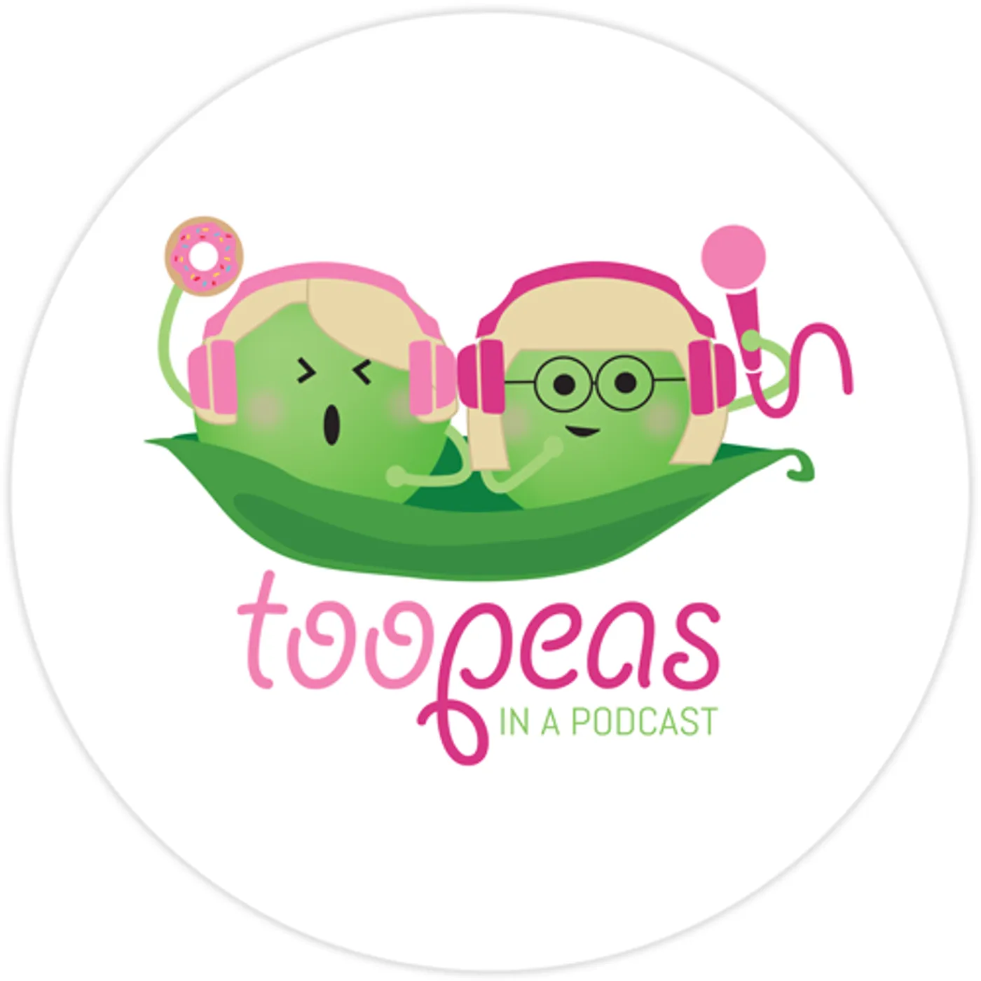 Too Peas In A Podcast Too Peas Circle Sticker