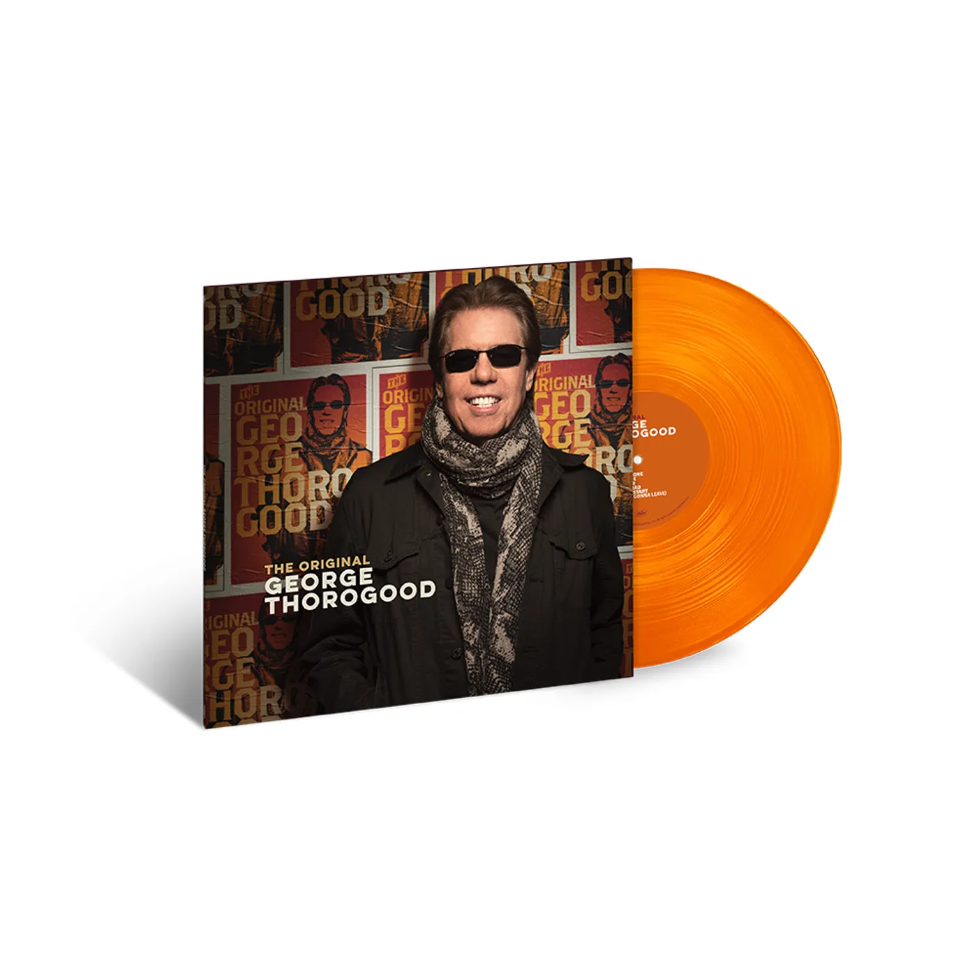 The Original George Thorogood Limited Edition Orange LP (Vinyl)