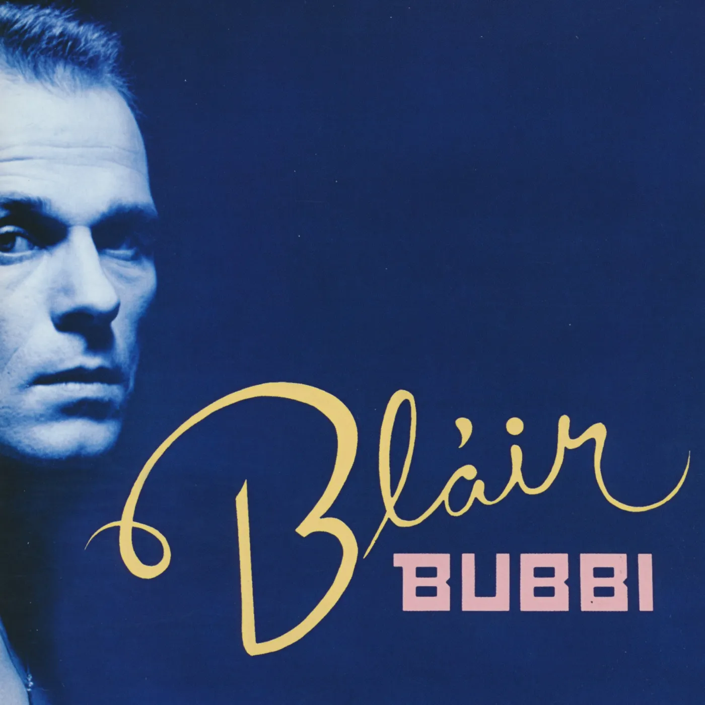 Bubbi Morthens - Bláir