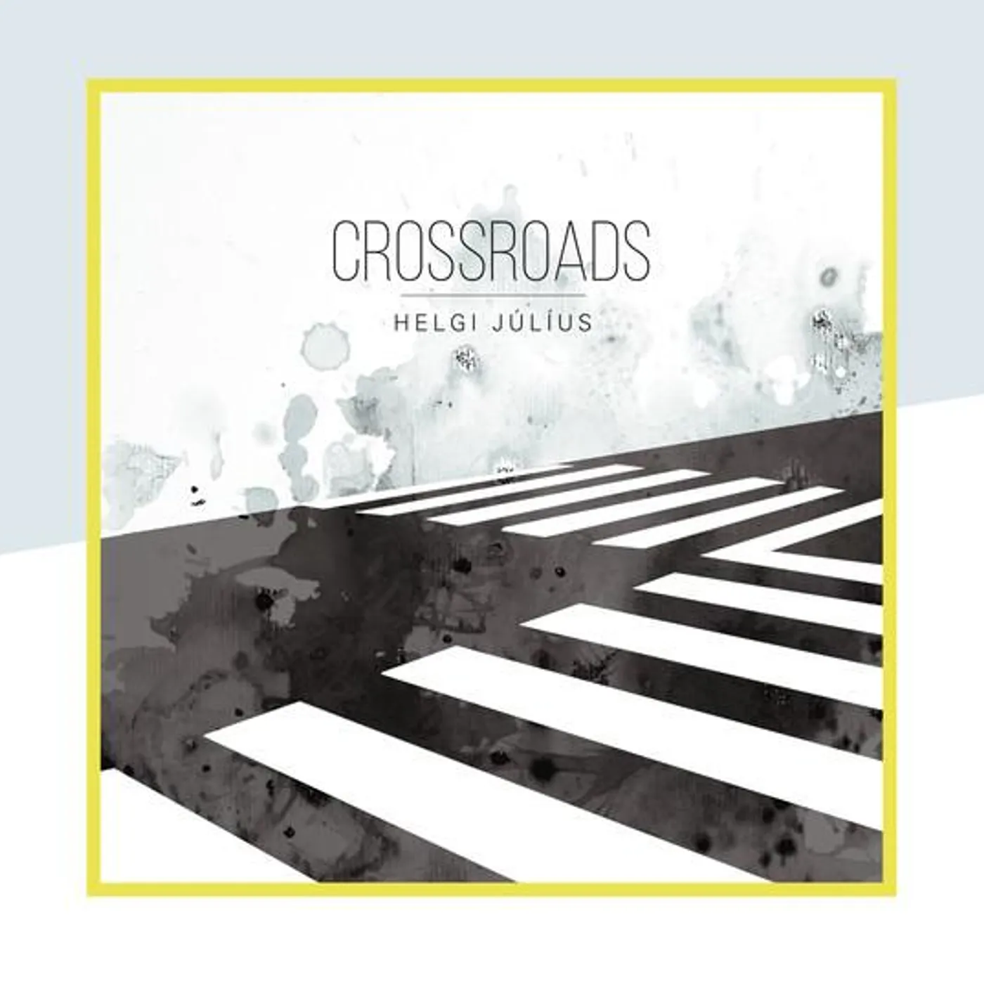 Helgi Júlíus Óskarsson Helgi Júlíus - Crossroads