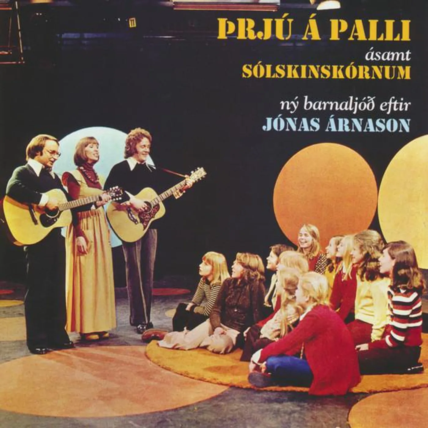 Þrjú á palli og Sólskinskórinn - Ný barnaljóð eftir Jónas Árnason