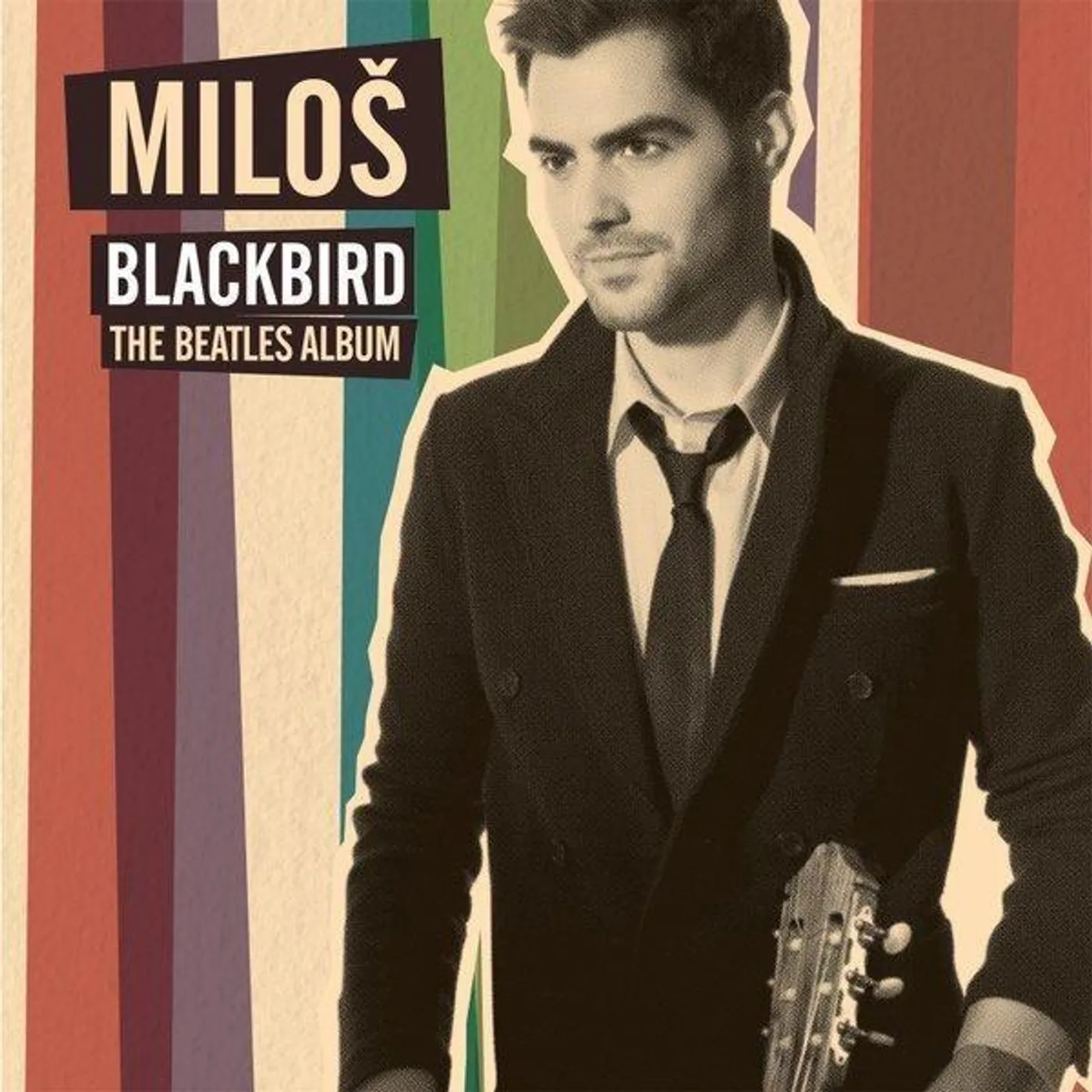 Miloš Karadaglić - Blackbird - Beatles Album