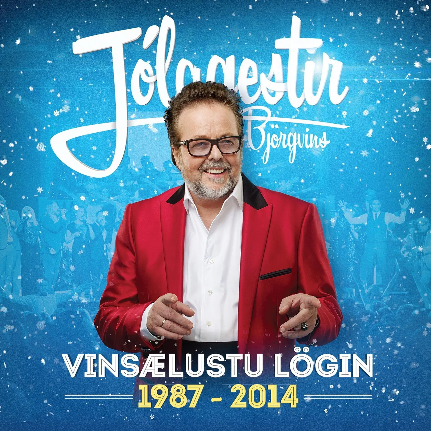 Björgvin Halldórsson - Jólagestir Björgvins: Vinsælustu lögin