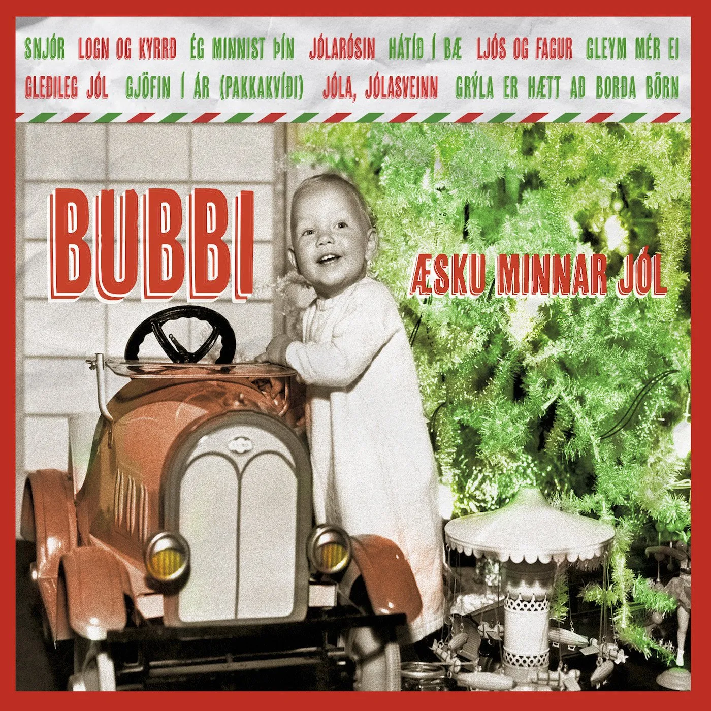 Bubbi Morthens - Æsku minnar jól