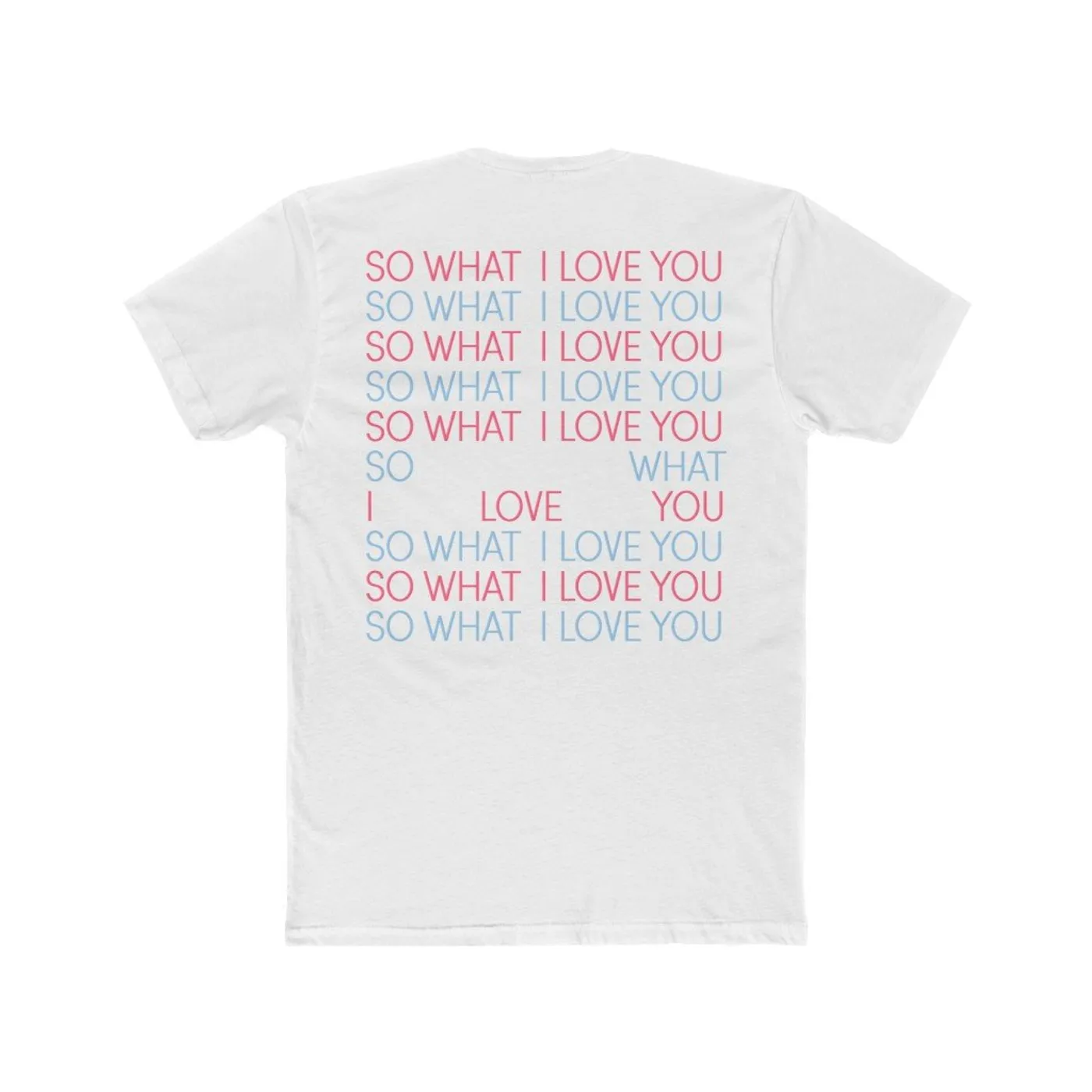 So What I Love Donnie Short Sleeve Tee