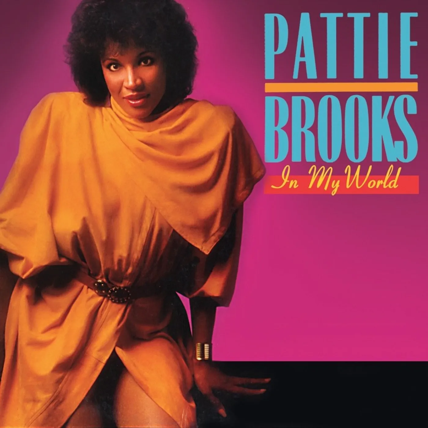 Pattie Brooks - In My World