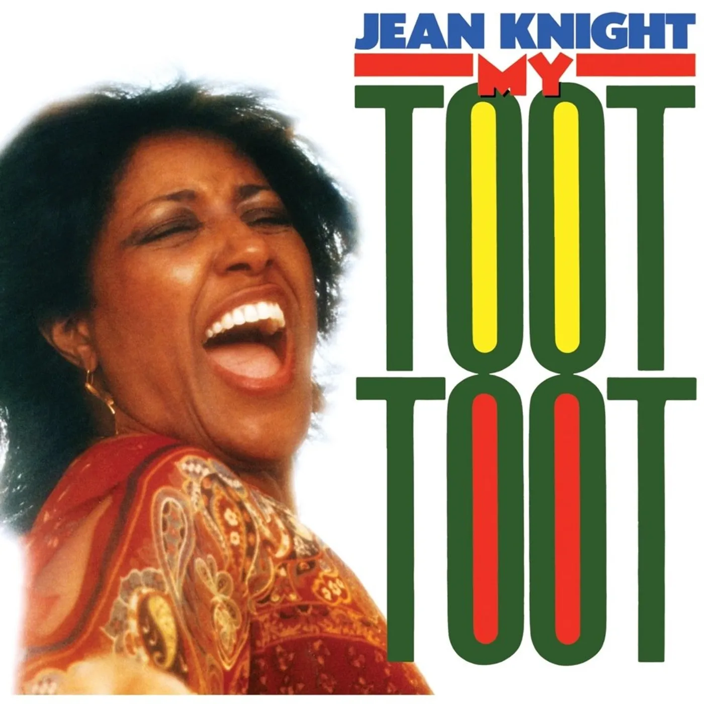 Jean Knight - My Toot Toot