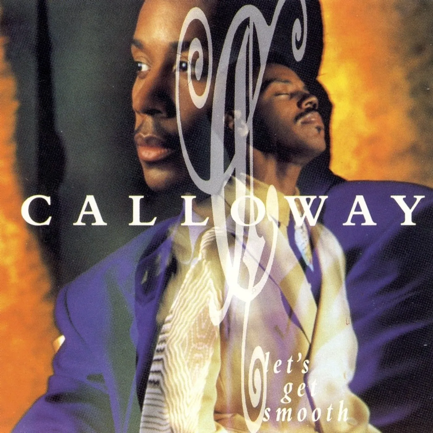 Calloway - Let's Get Smooth