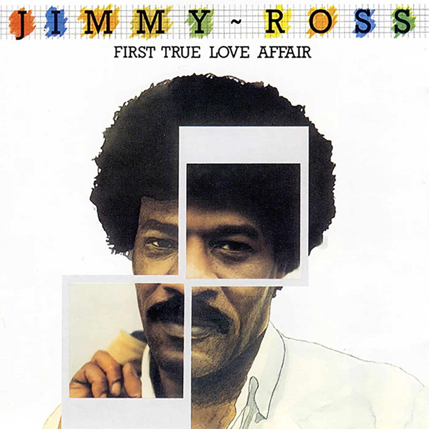 Jimmy Ross - First True Love Affair