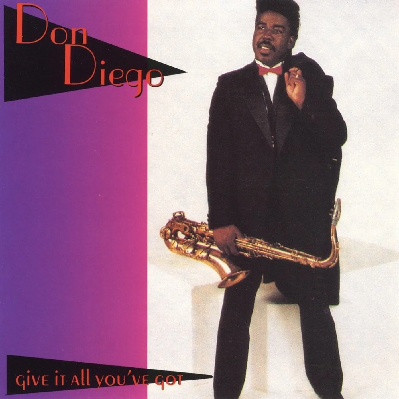 Don Diego - Give It All You've Got