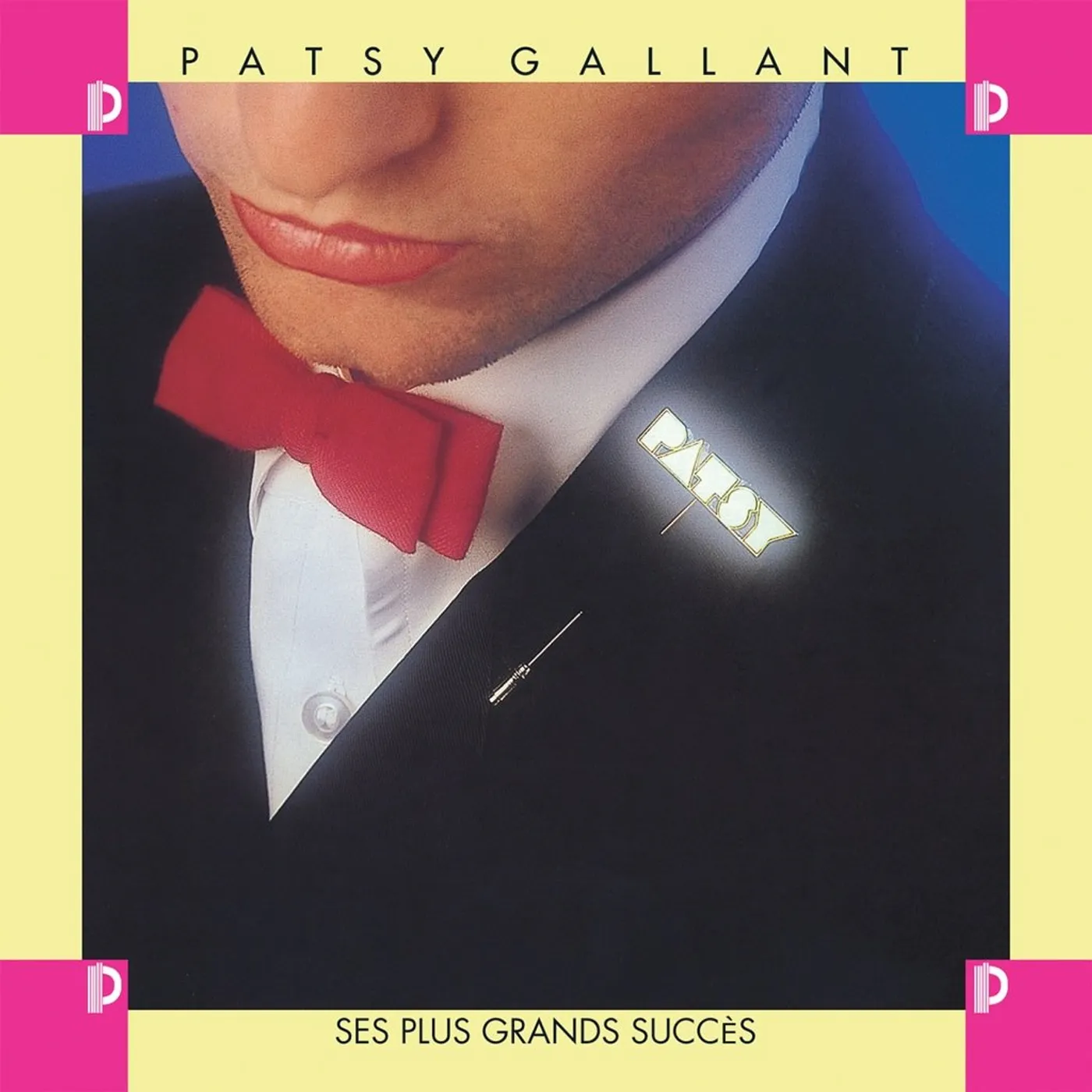 Patsy Gallant - Ses plus grands succès