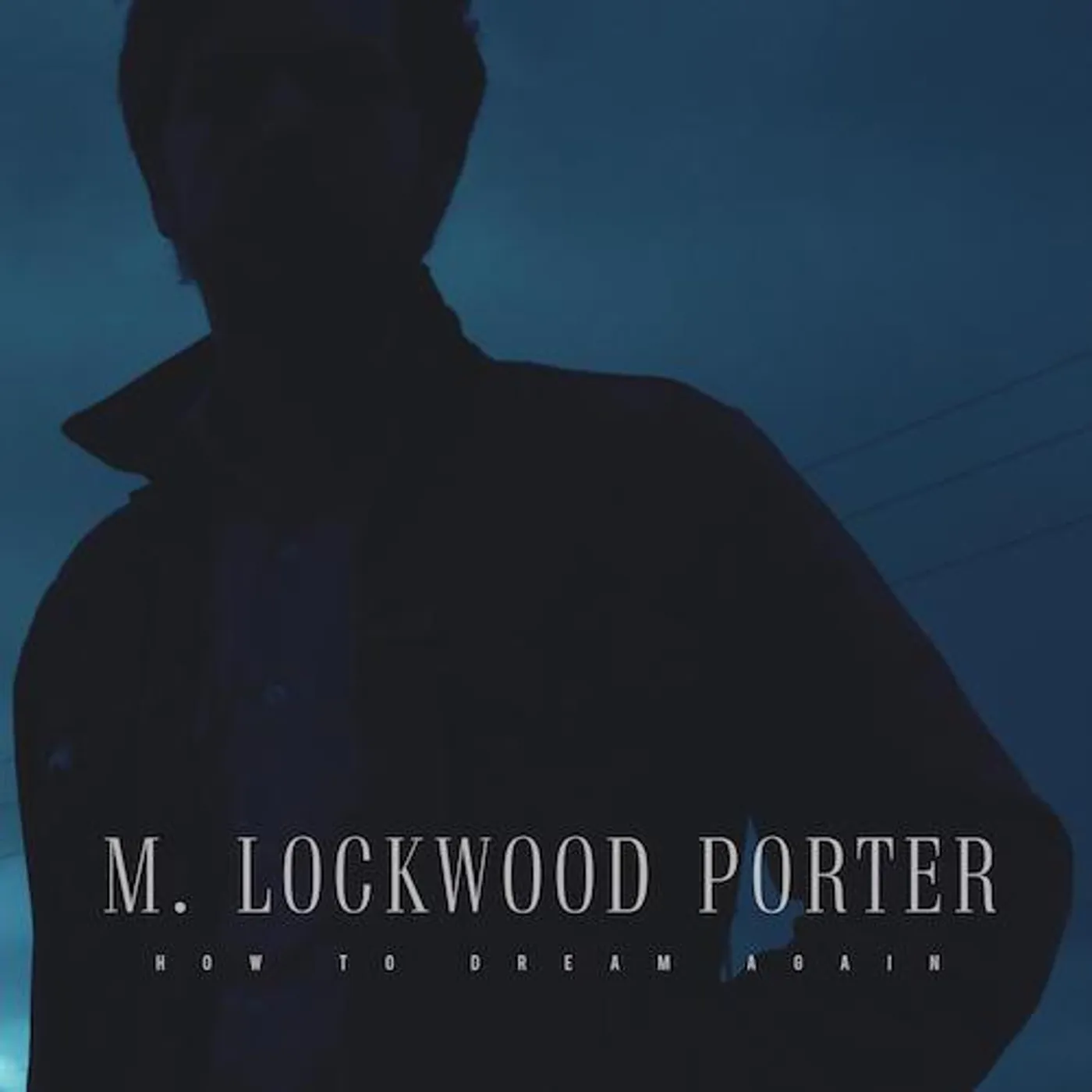 M. Lockwood Porter How To Dream Again 12"LP (Black vinyl)