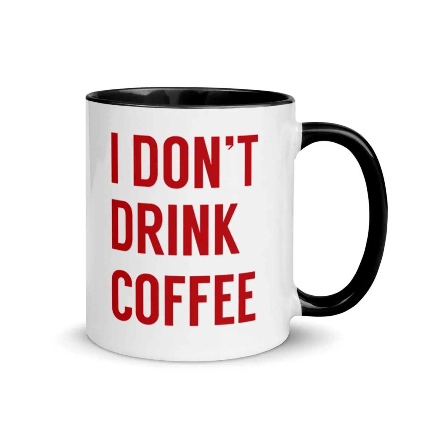 Erikka Innes Don't talk to me until I've had my coffee...I don't drink coffee! mug