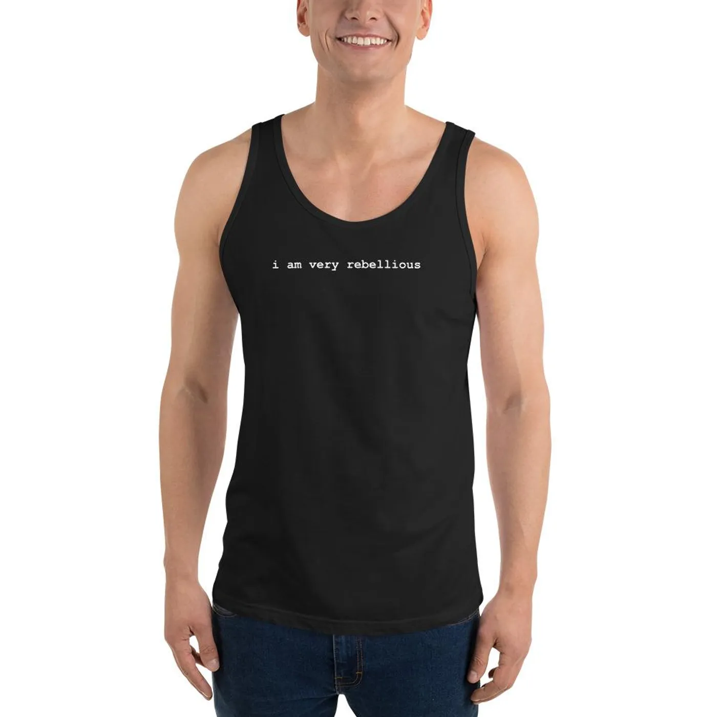 Erikka Innes (Unisex) The i am very rebellious tank top for those that are very rebellious