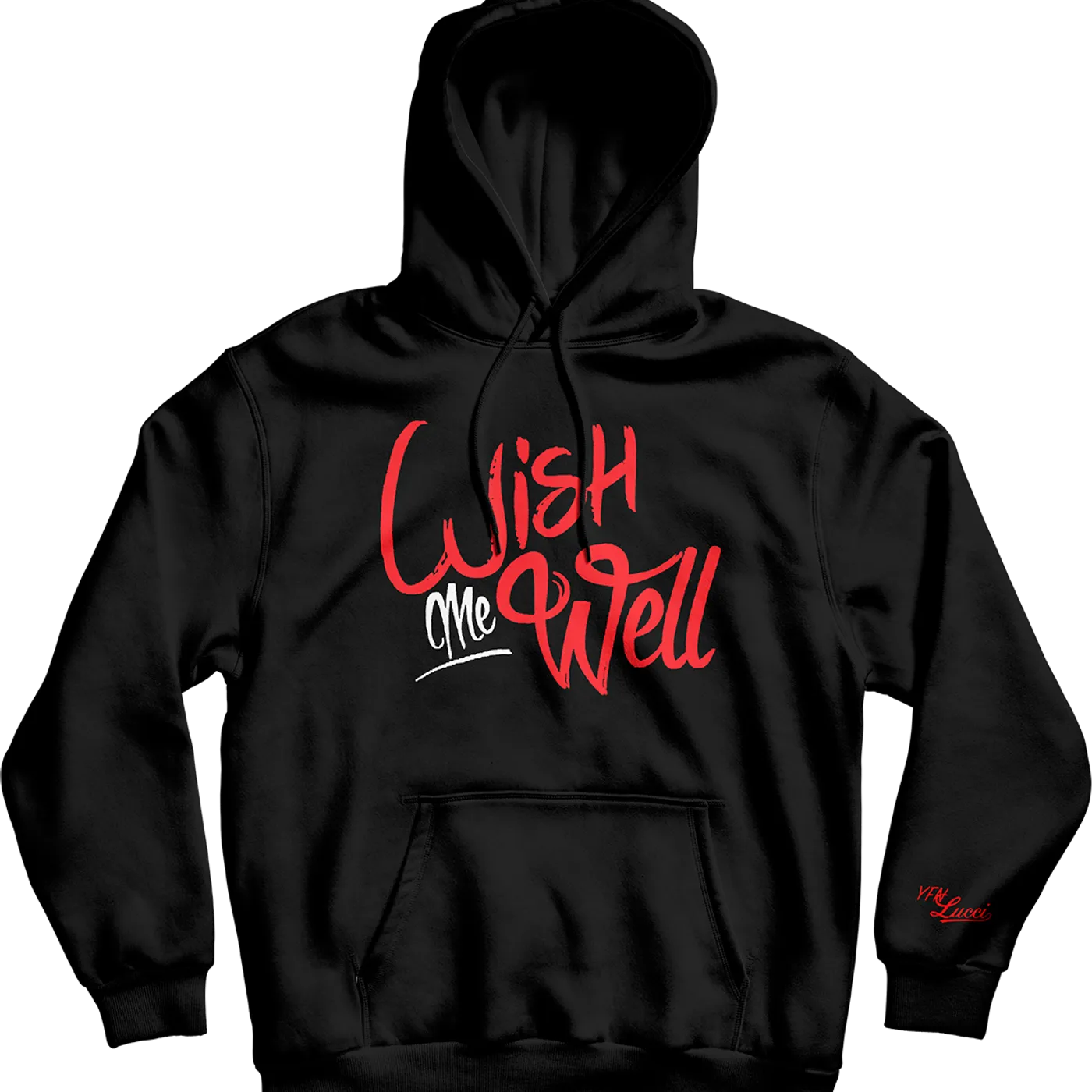 YFN Lucci Wish Me Well Hoodie