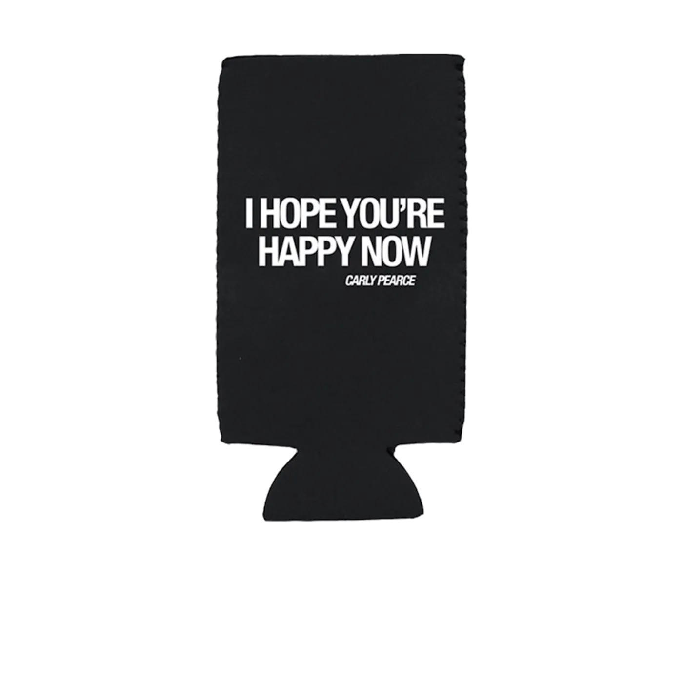 Carly Pearce I Hope You're Happy Now Slim Can Drink Cooler