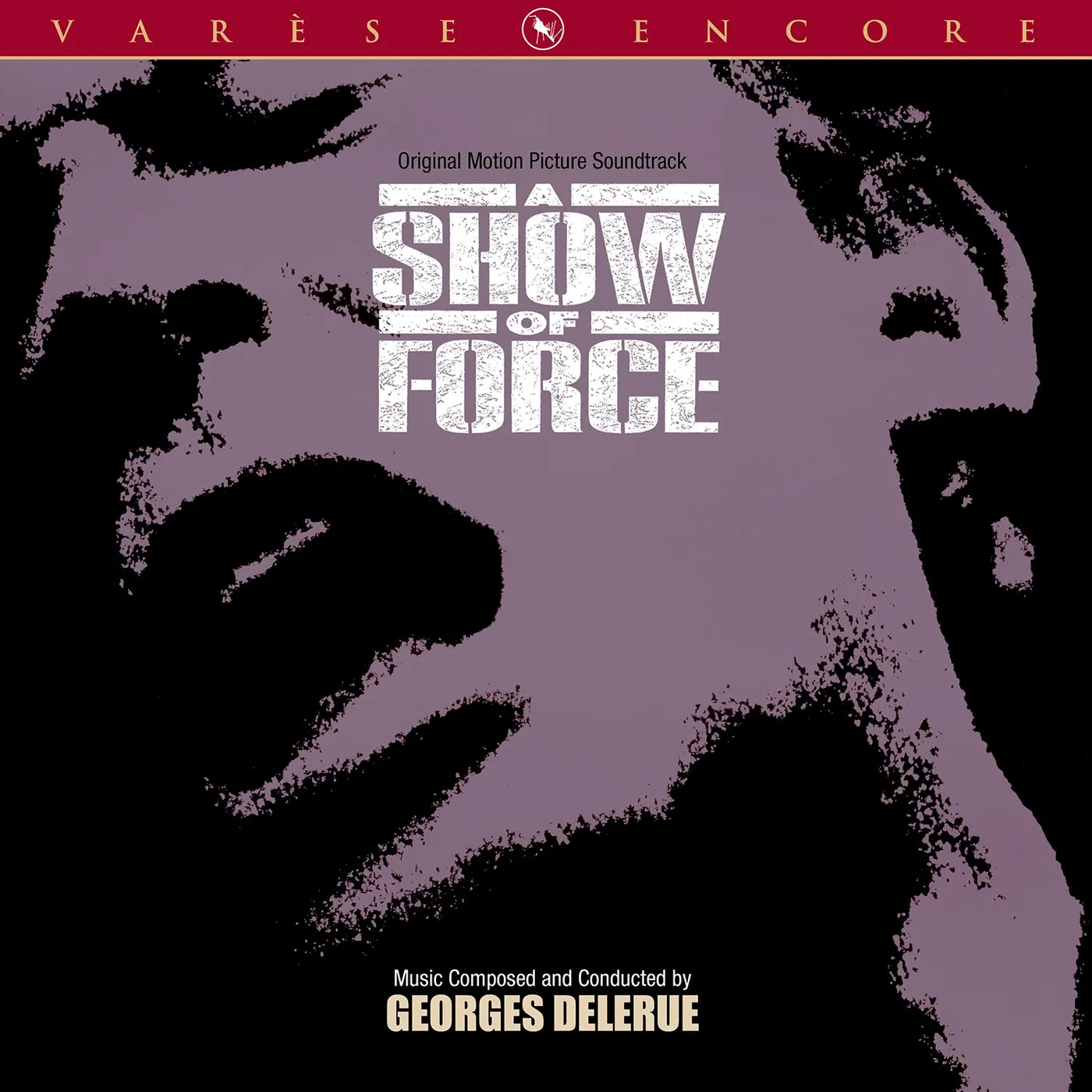 Georges Delerue A Show Of Force (Varèse Encore) (CD)